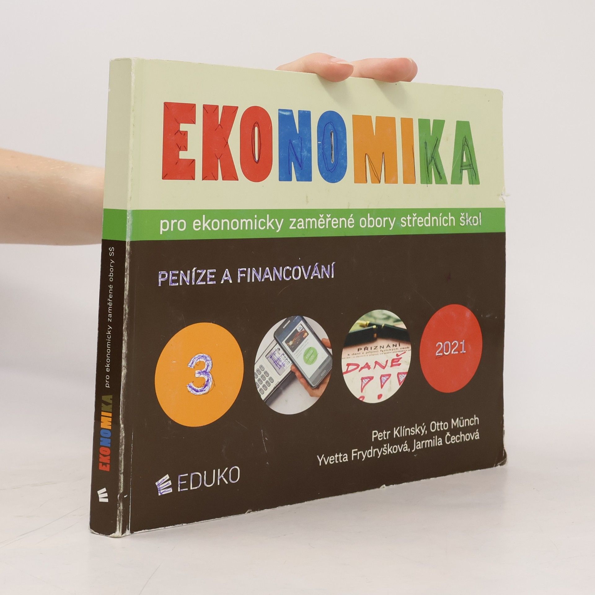 Yvetta Frydyšková Ekonomika: peníze a financování (3. díl)