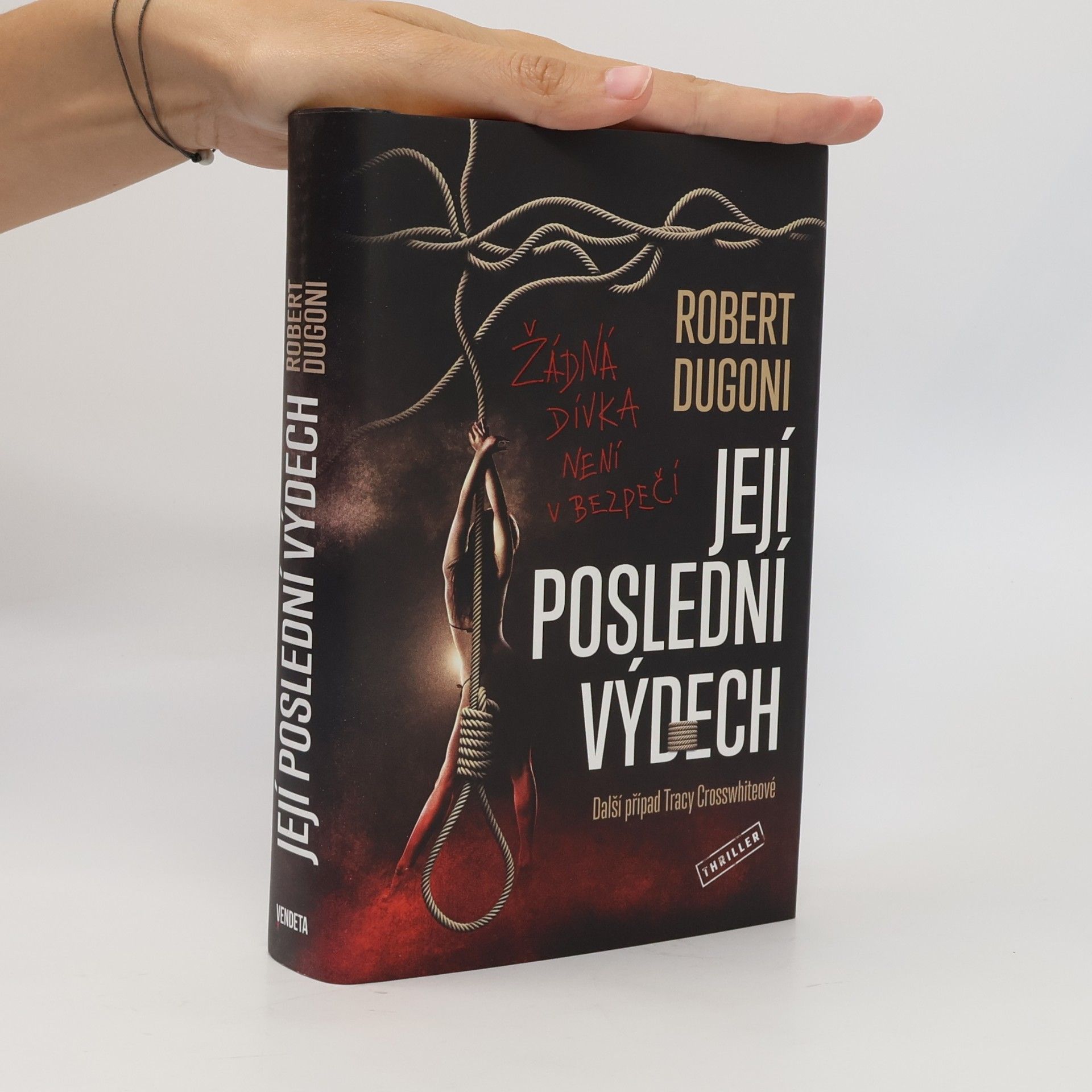 Robert Dugoni Její poslední výdech