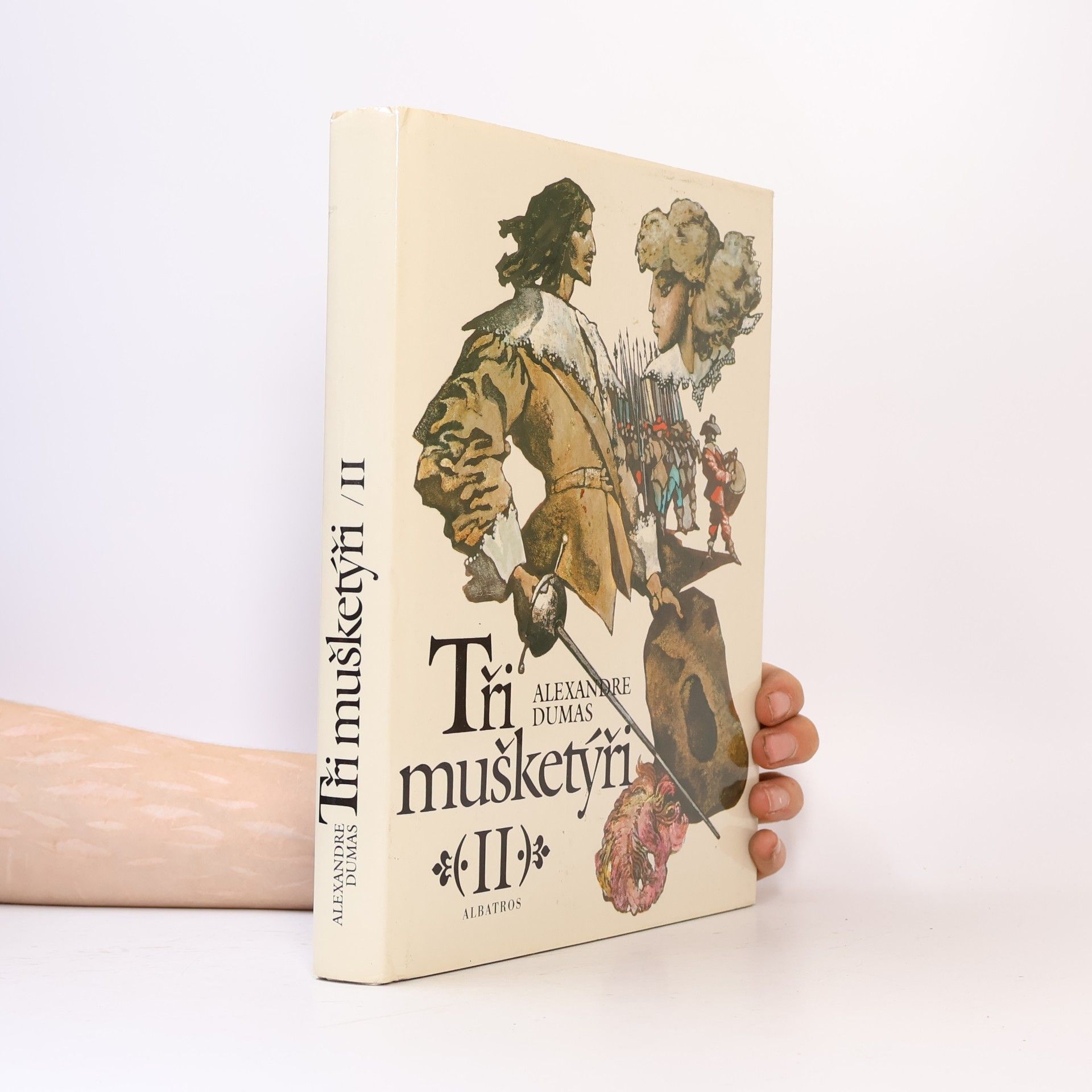Alexandre Dumas Tři mušketýři II.