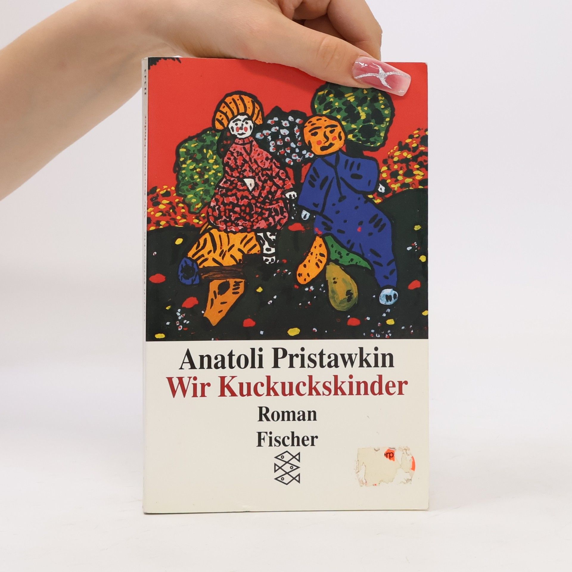 Anatoli Ignatjewitsch Pristawkin Wir Kuckuckskinder