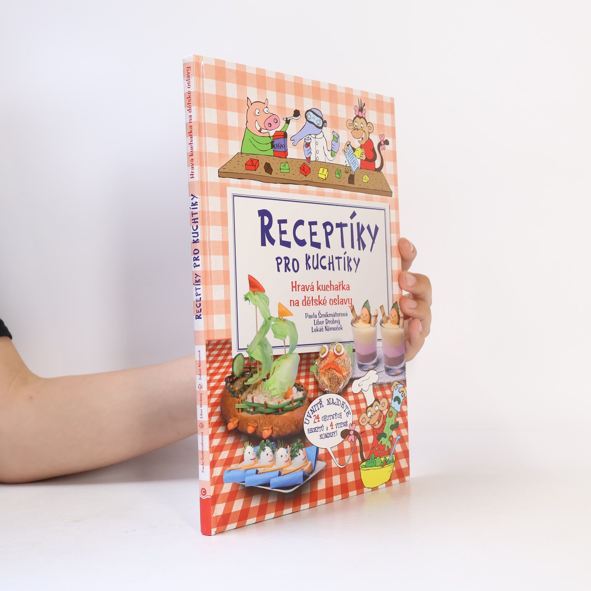 Michala Šmikmátorová Receptíky pro kuchtíky