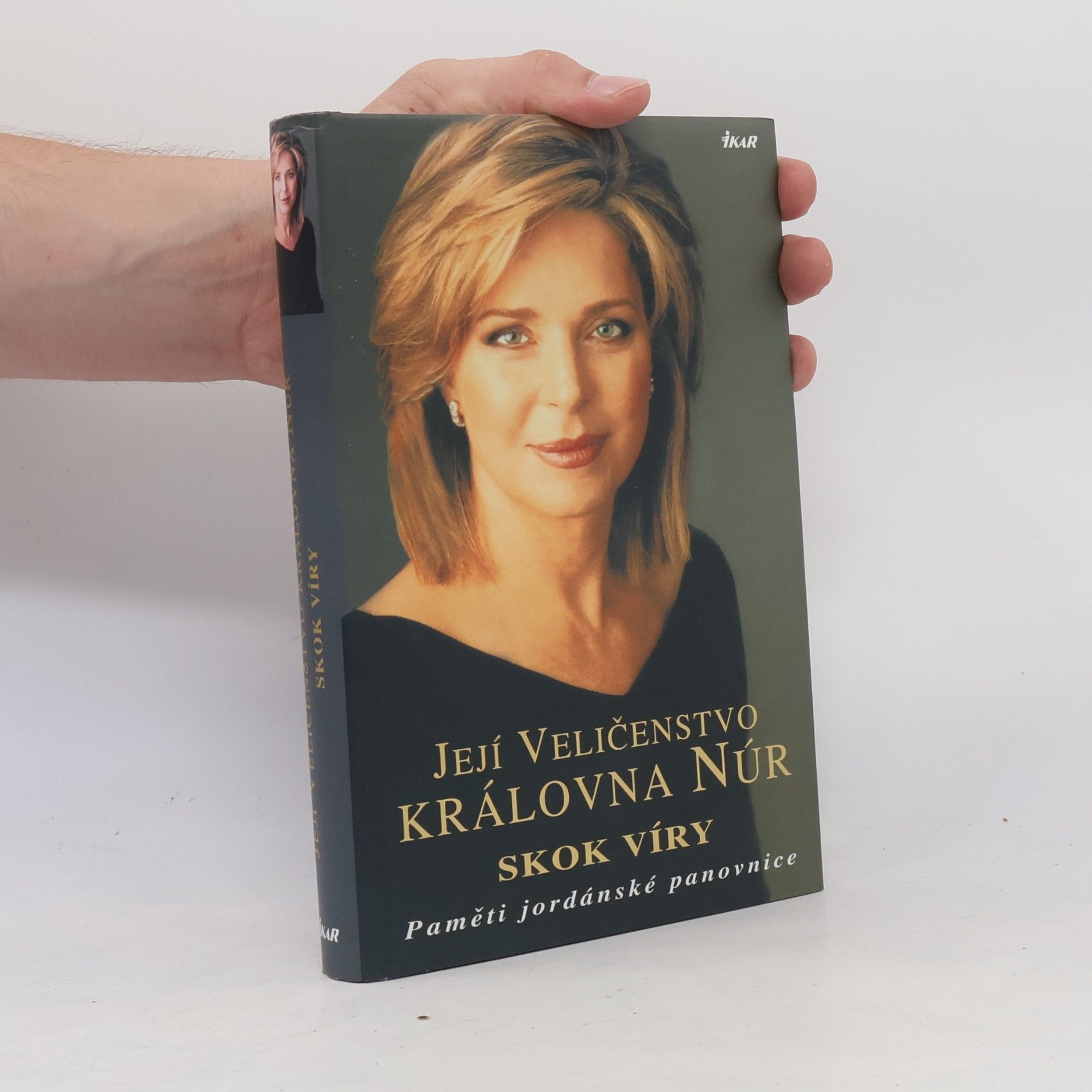 Núr Skok víry. Paměti jordánské panovnice