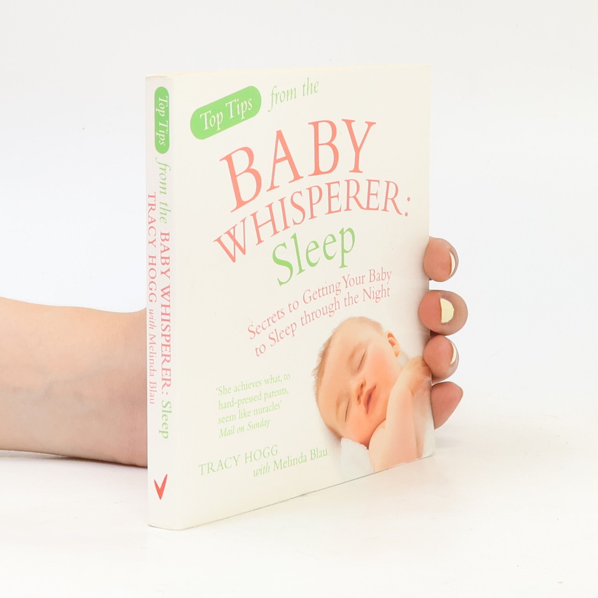 Melinda Blau Top Tips from the Baby Whisperer: Sleep