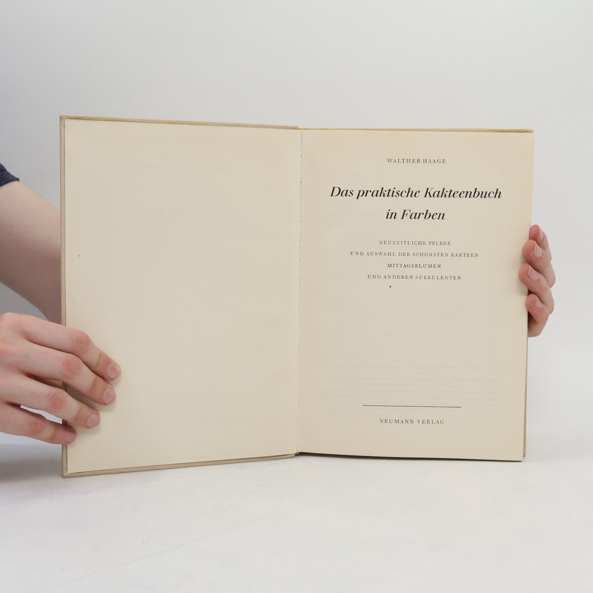 Walther Haage Das praktische Kakteenbuch in Farben