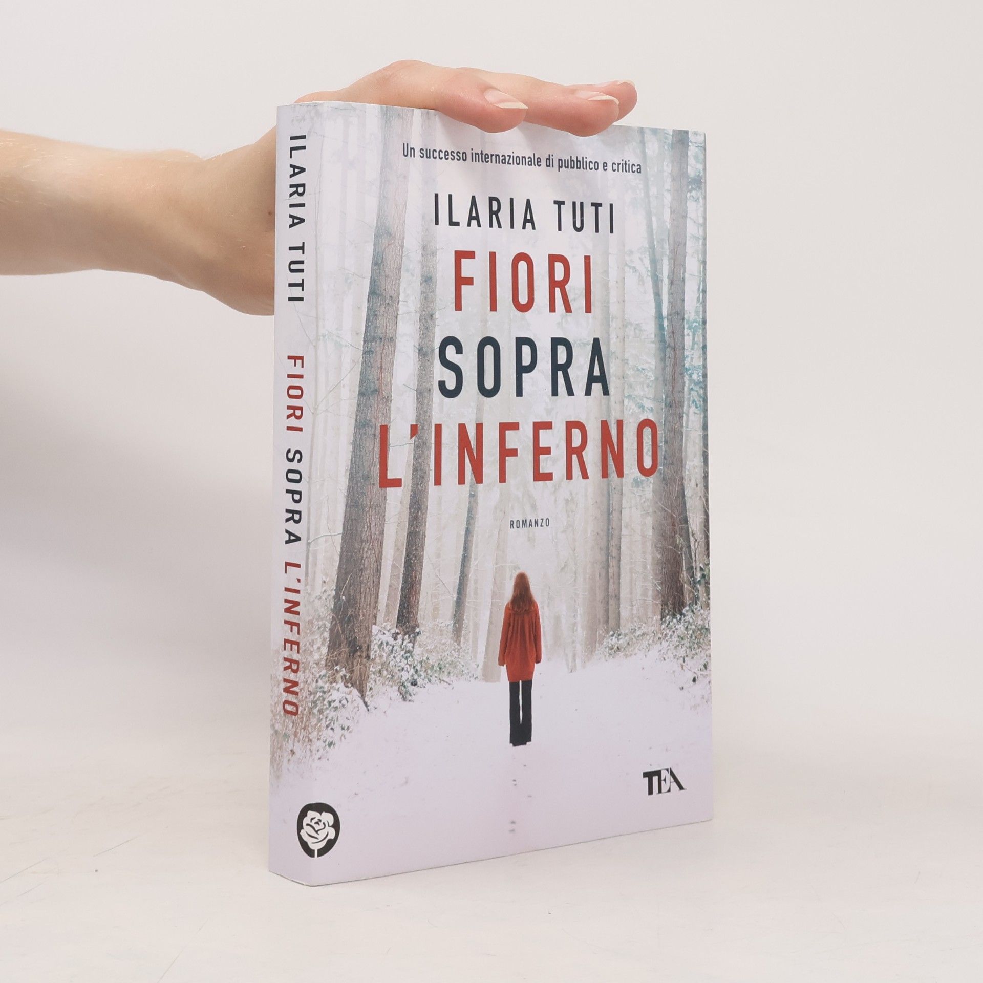 Ilaria Tuti Fiori sopra l'inferno