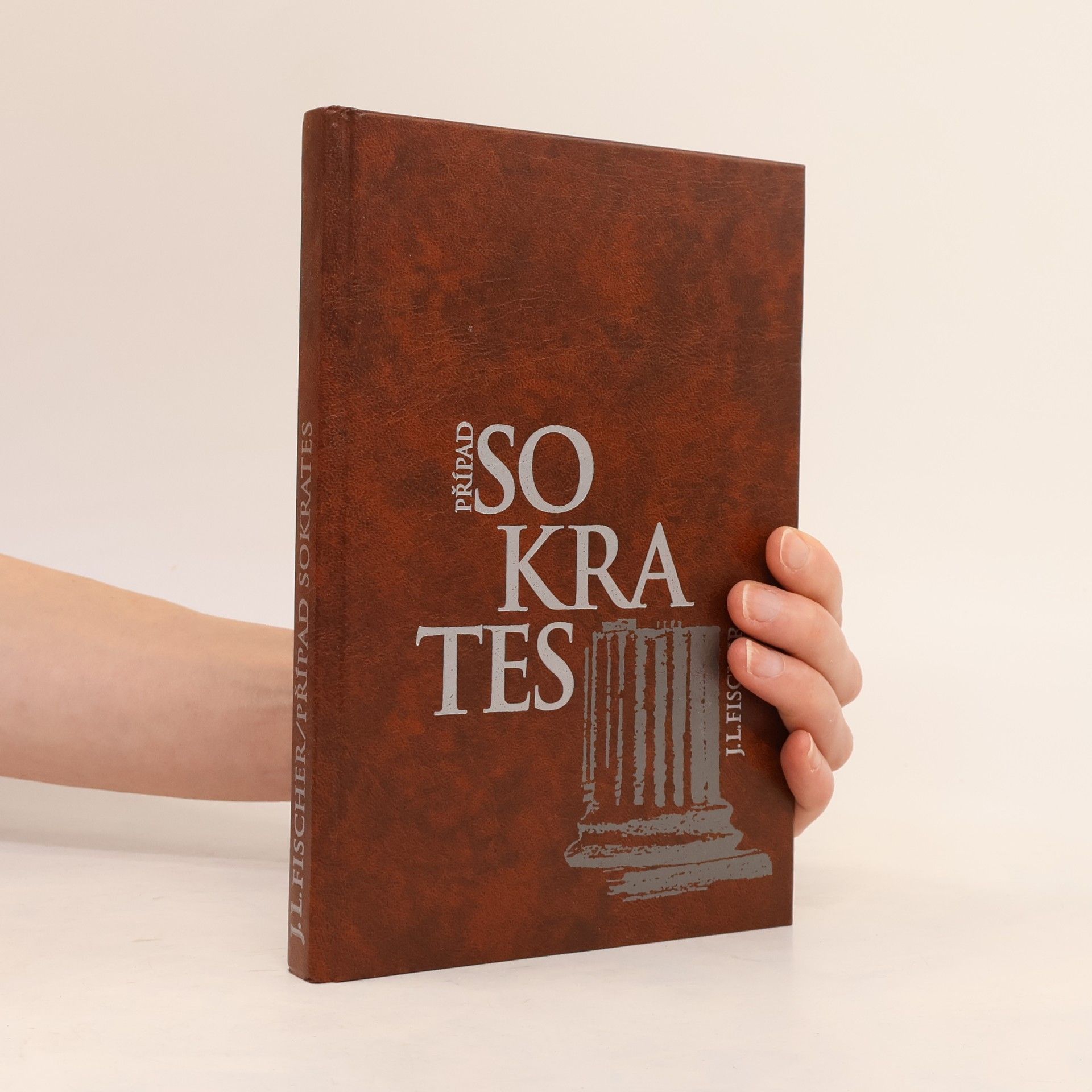 Josef Ludvik Fischer Případ Sokrates