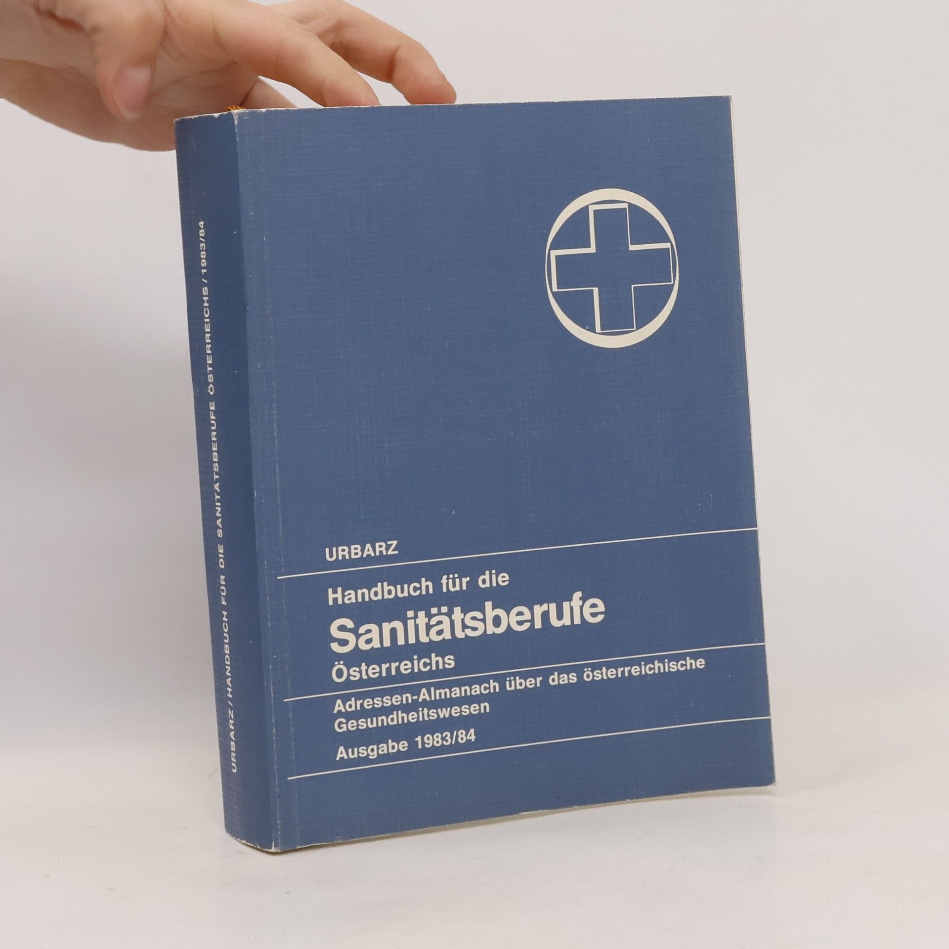 Autorenkollektiv Handbuch für die Sanitätsberufe Österreichs