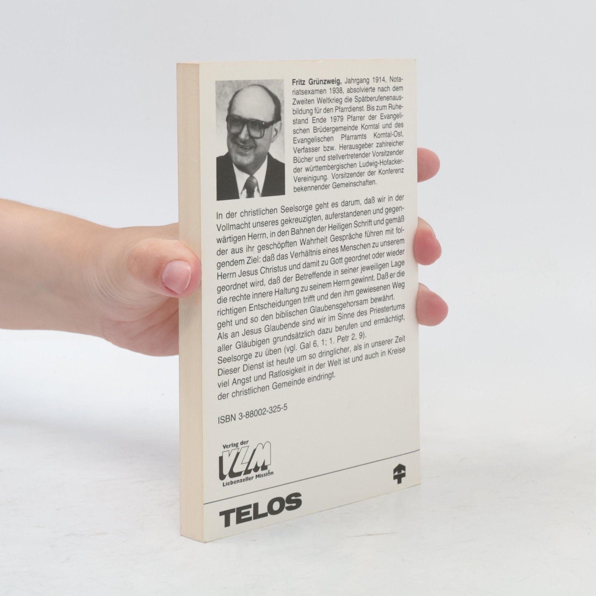 Fritz Grünzweig Kleine Anleitung zur Seelsorge