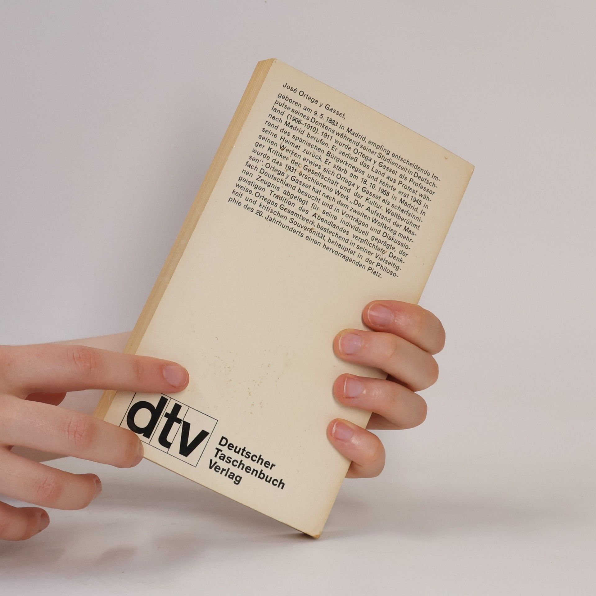 José Ortega y Gasset Der Mensch und die Leute