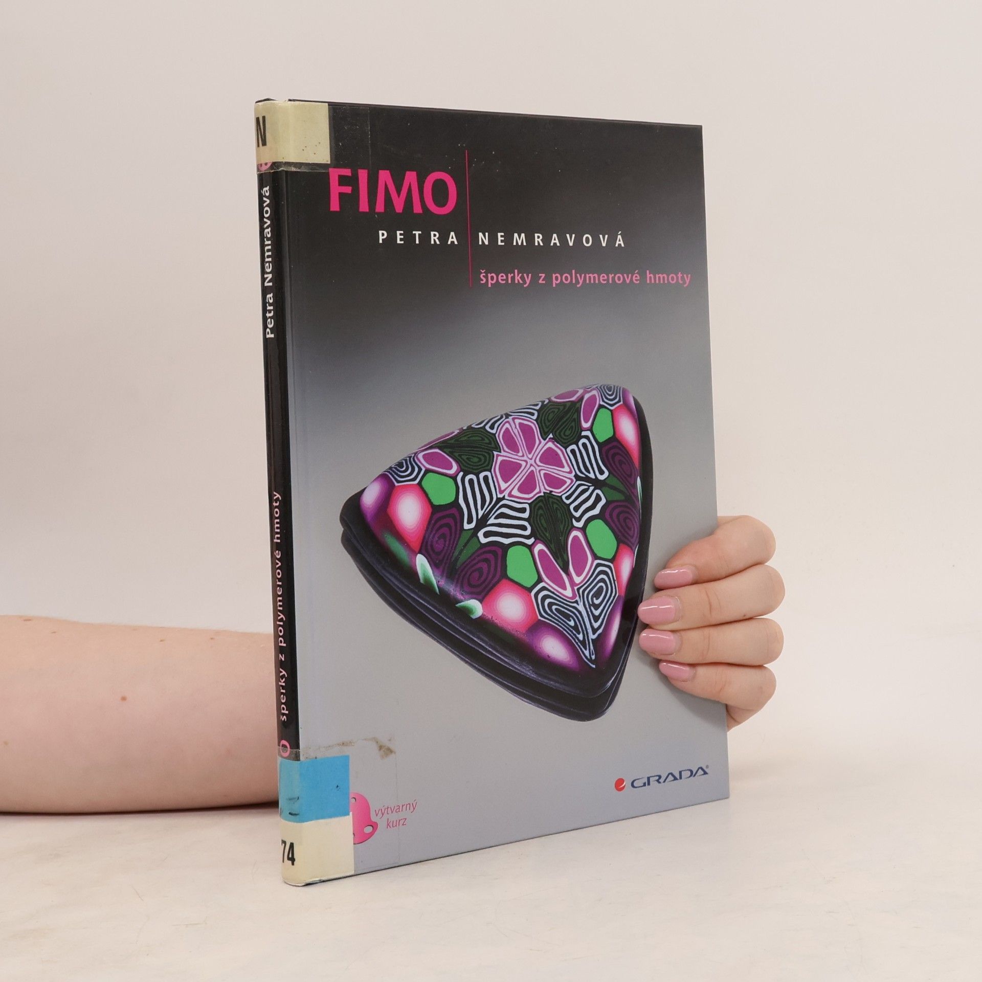 Petra Nemravová Fimo. Šperky z polymerové hmoty