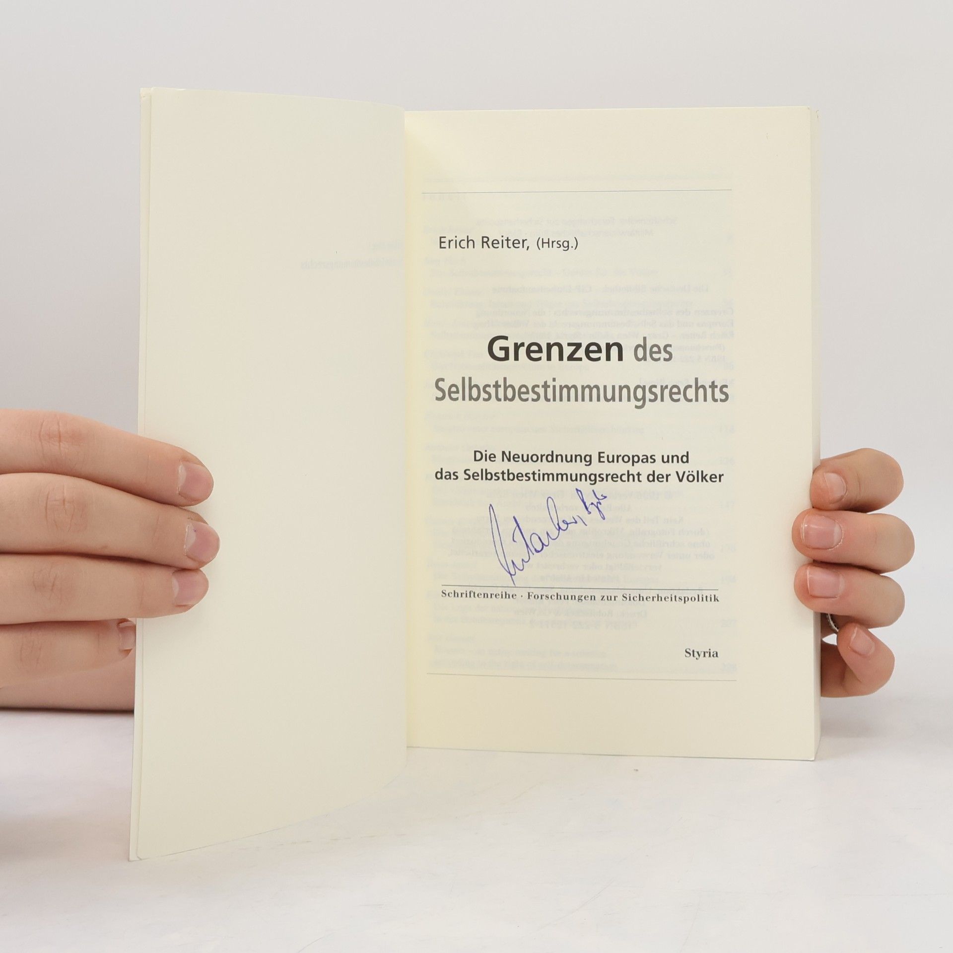Erich Reiter Schriftenreihe - Forschungen zur Sicherheitspolitik - 1: Grenzen des Selbstbestimmungsrechts