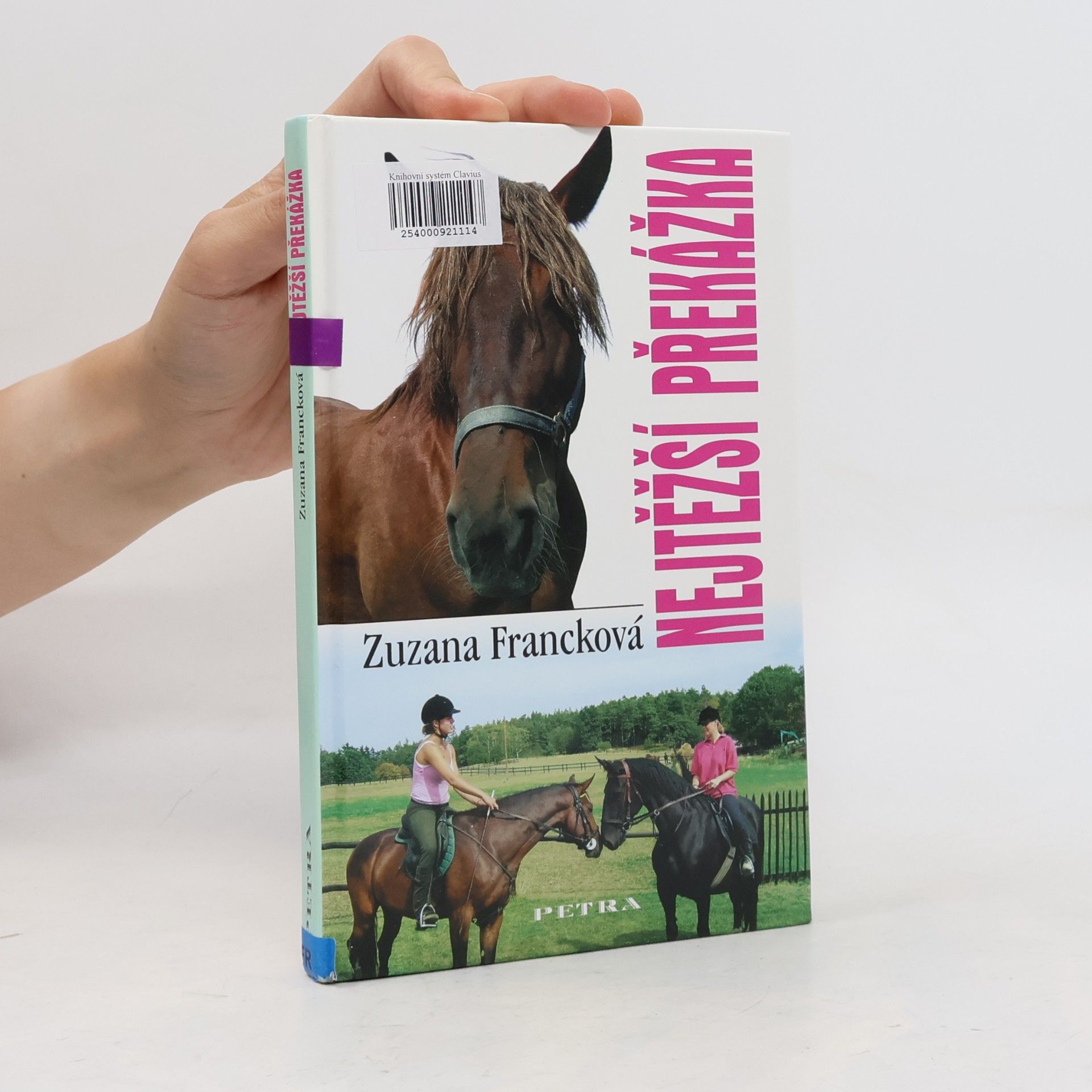 Zuzana Francková Nejtěžší překážka