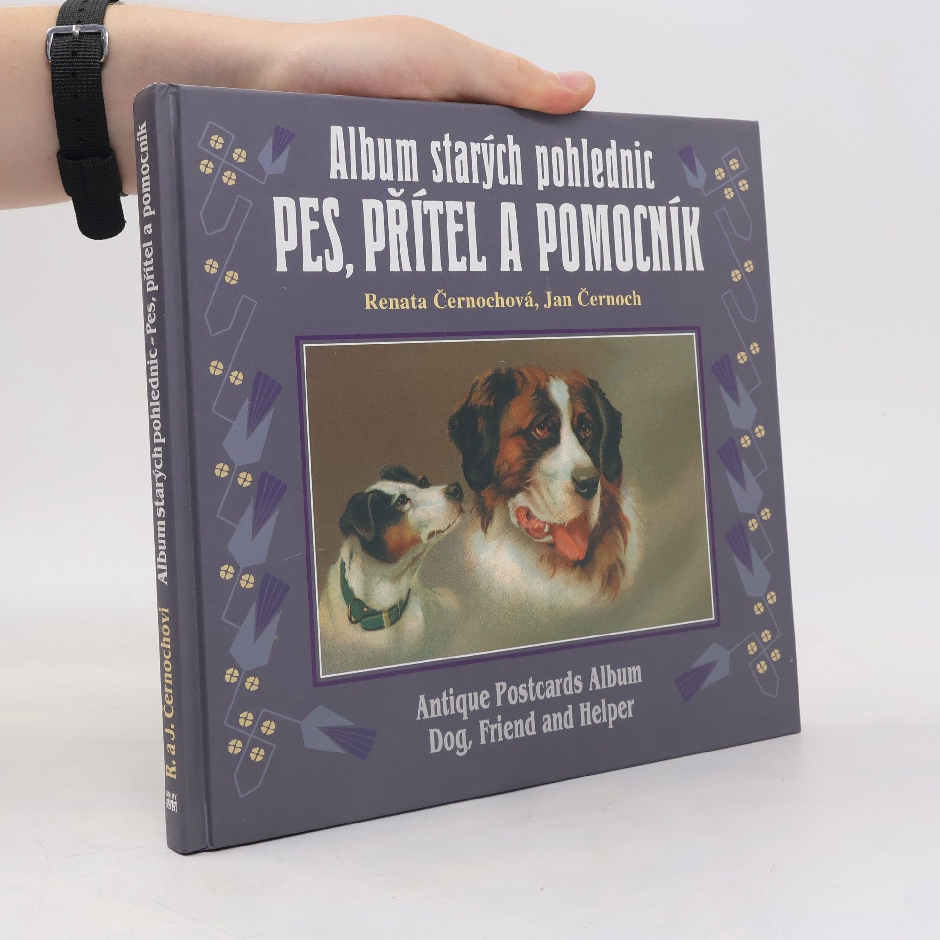 Jan Černoch Album starých pohlednic Pes, přítel a pomocník