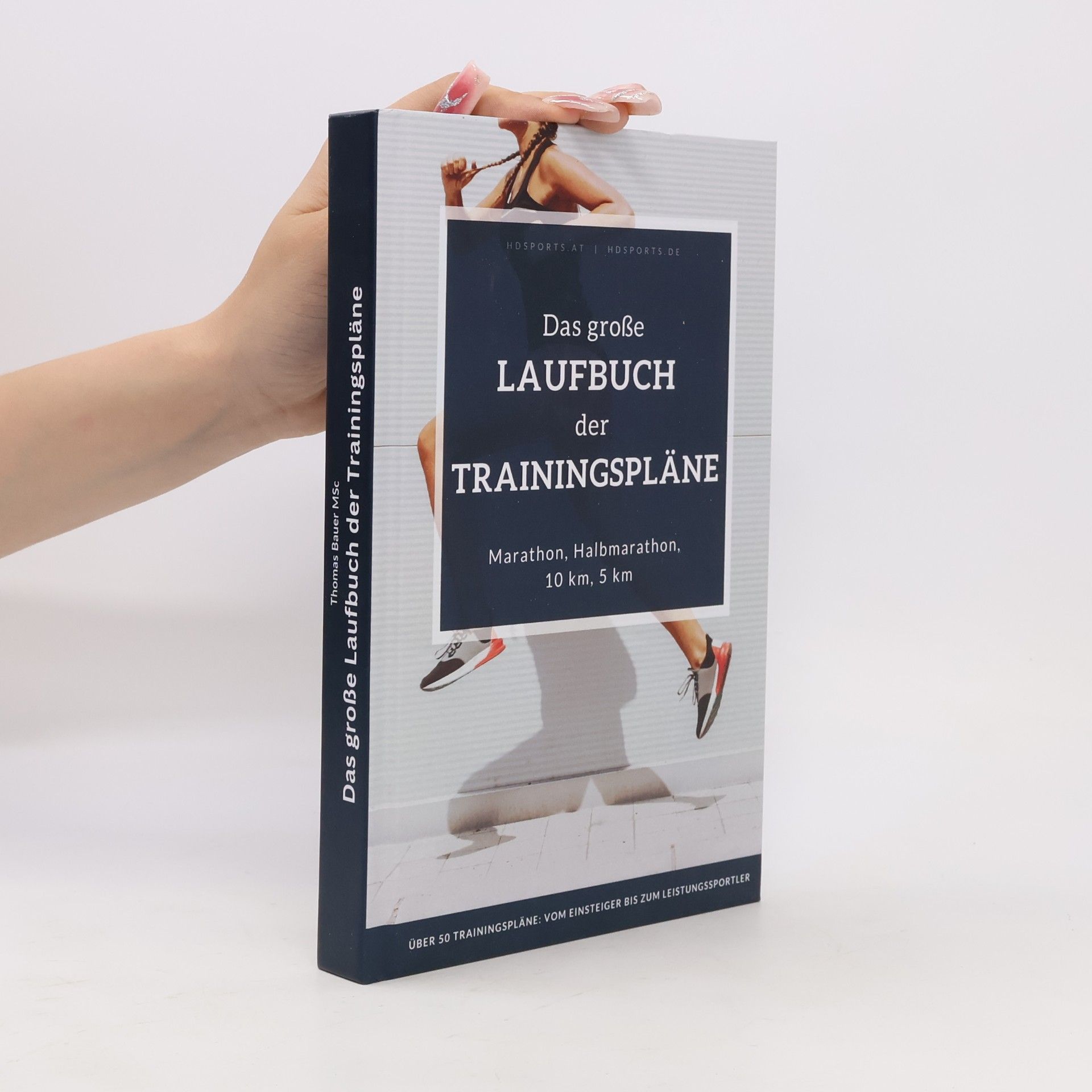 Thomas Bauer Das große Laufbuch der Trainingspläne