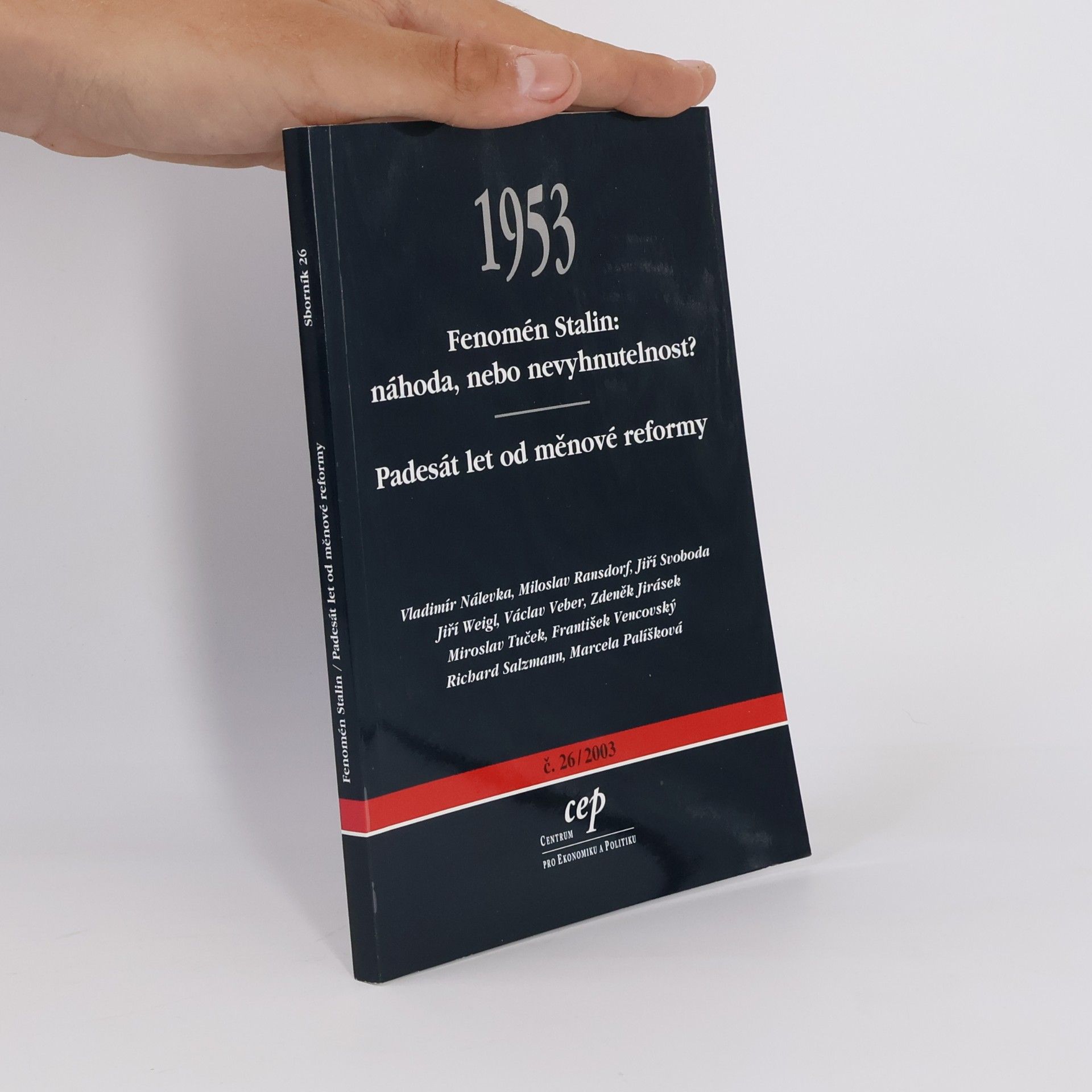 Sborník - 26: Fenomén Stalin: náhoda, nebo nevyhnutelnost?