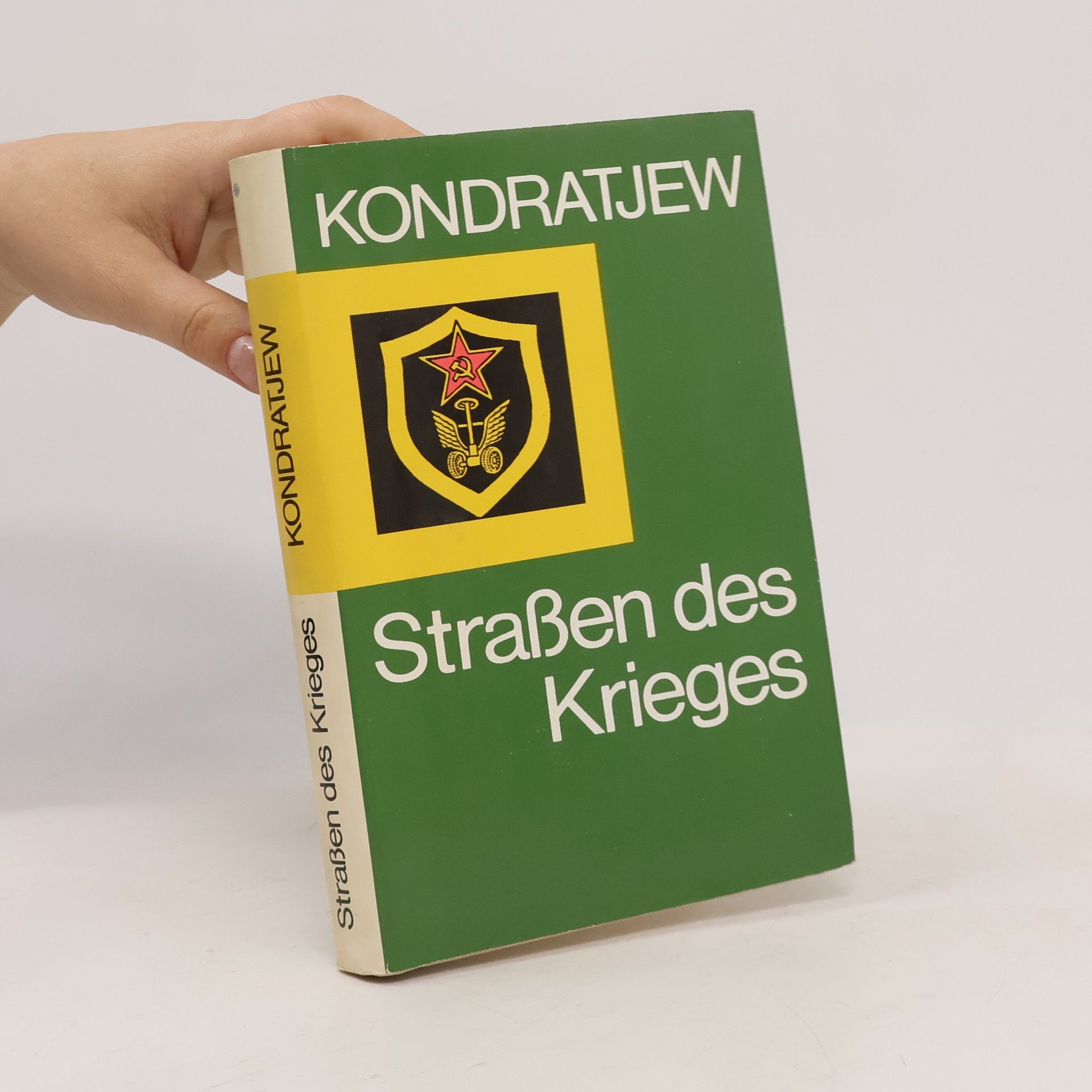 Sachar Iwanowitsch Kondratjew Straßen des Krieges