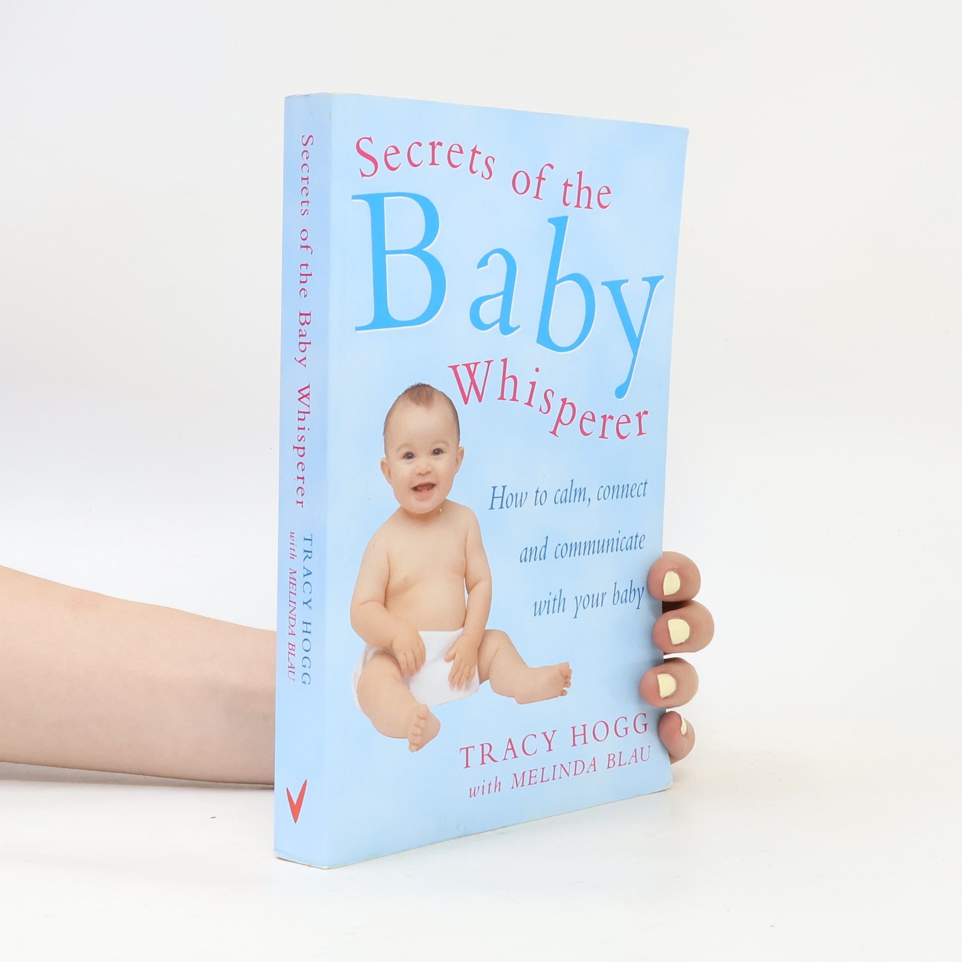 Tracy Hogg Secrets of the Baby Whisperer