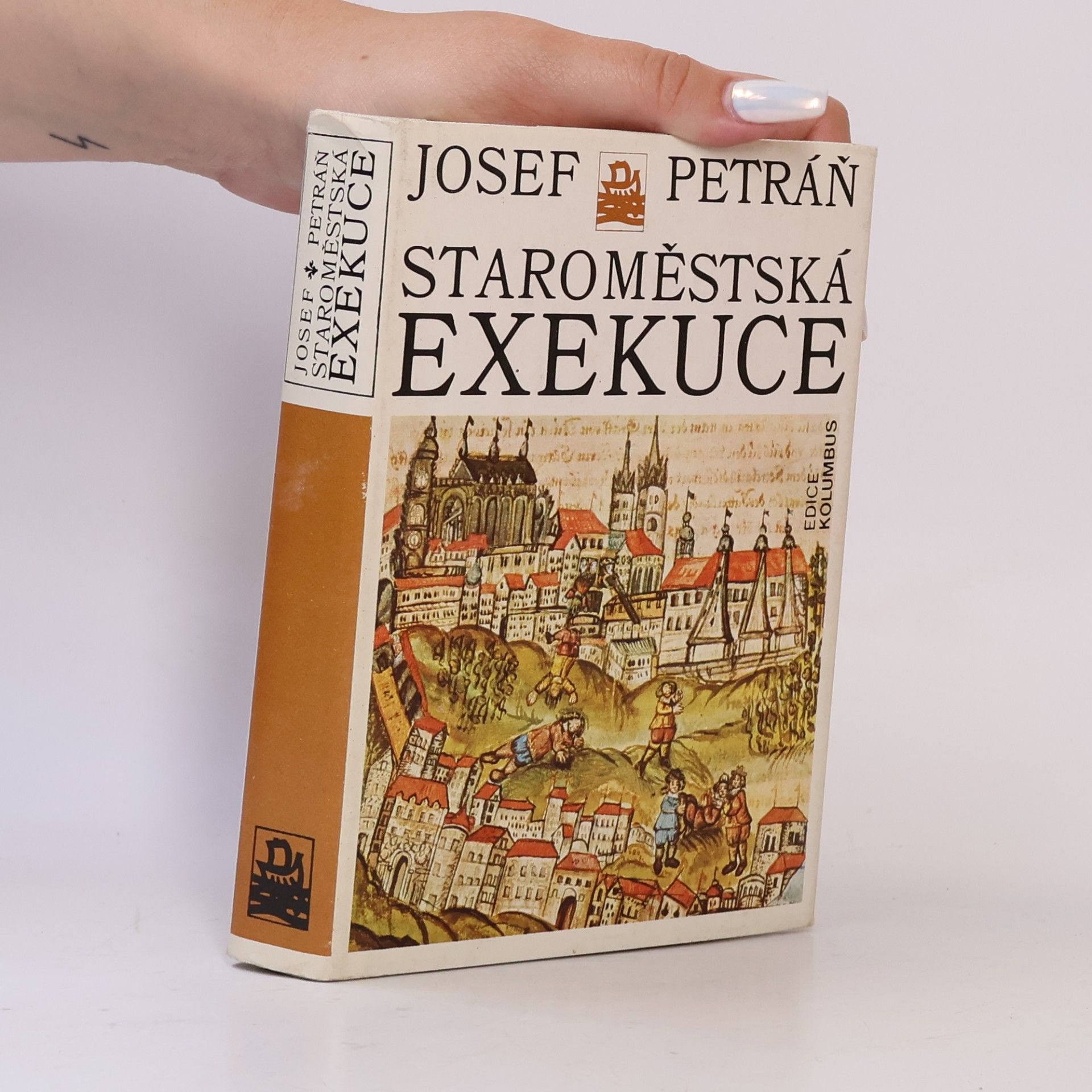 Josef Petráň Staroměstská exekuce