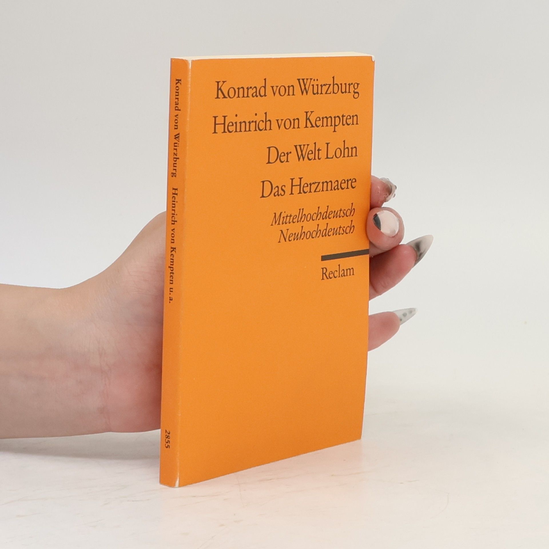 Konrad von Würzburg Heinrich von Kempten / Der Welt Lohn / Das Herzmaere: Mittelhochdt. /Neuhochdt