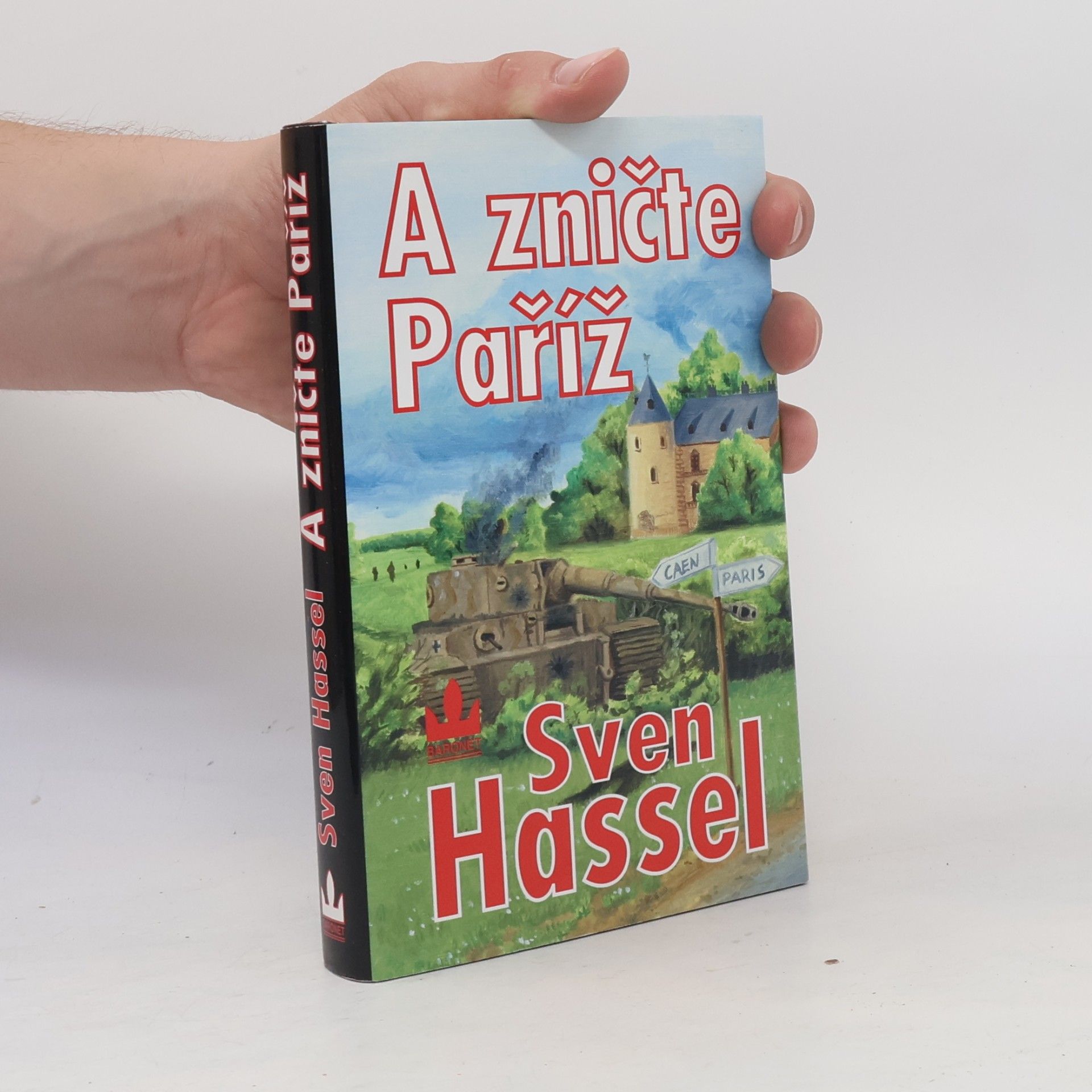 Sven Hassel A zničte Paříž!