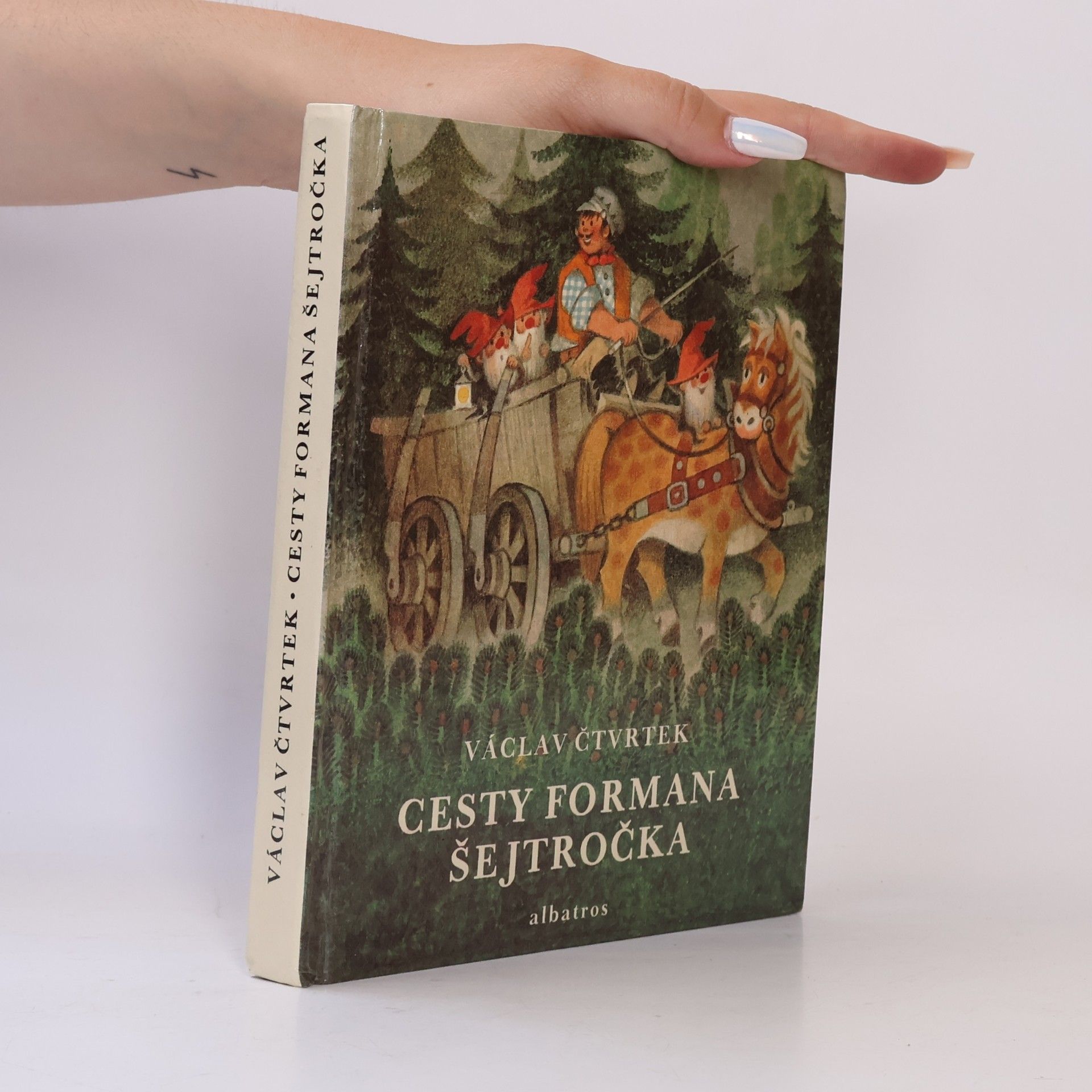 Václav Čtvrtek Cesty formana Šejtročka