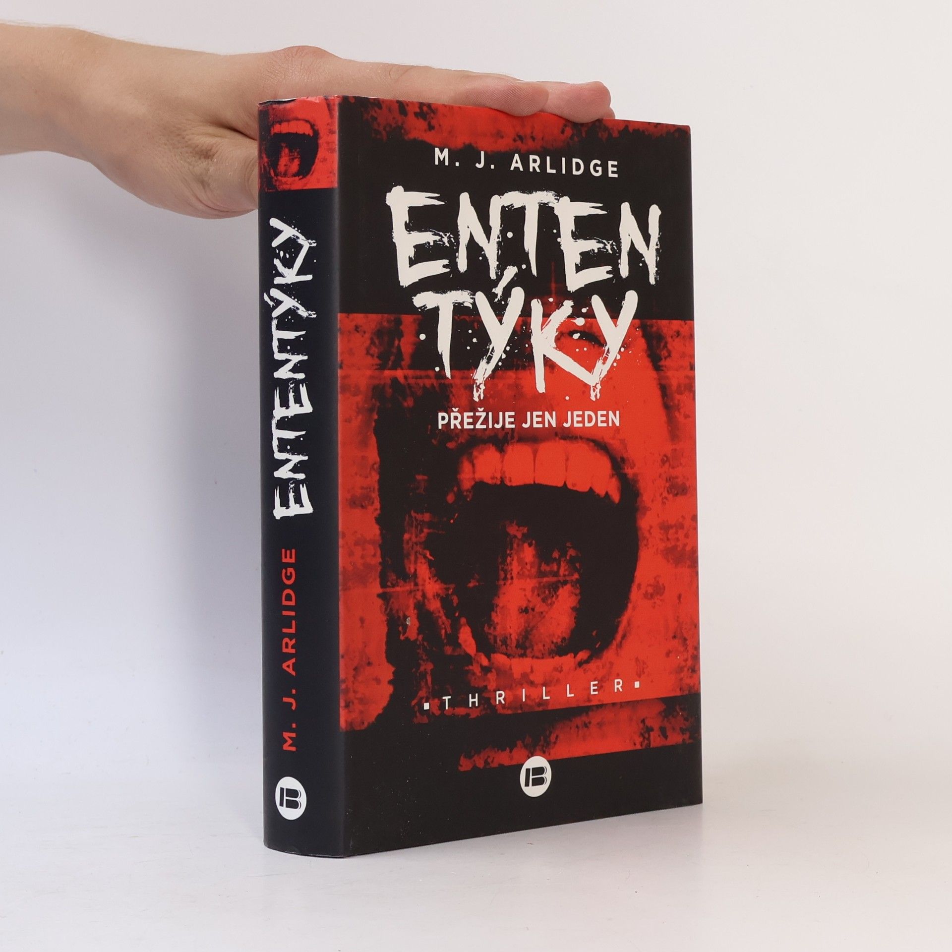 M. J. Arlidge Ententýky: Přežije jen jeden