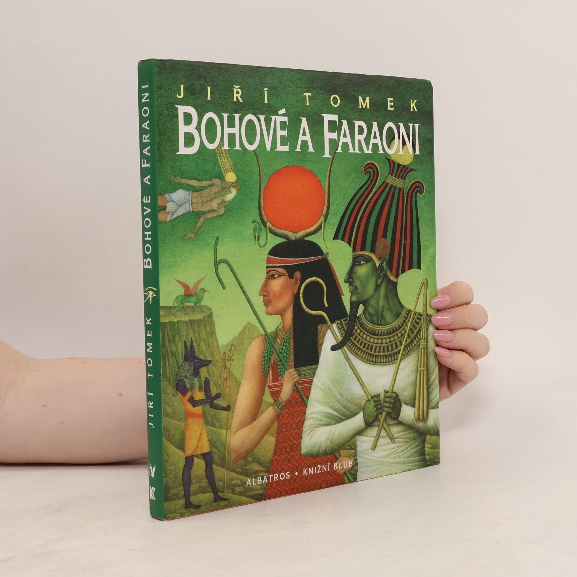 Jiří Tomek Bohové a faraoni