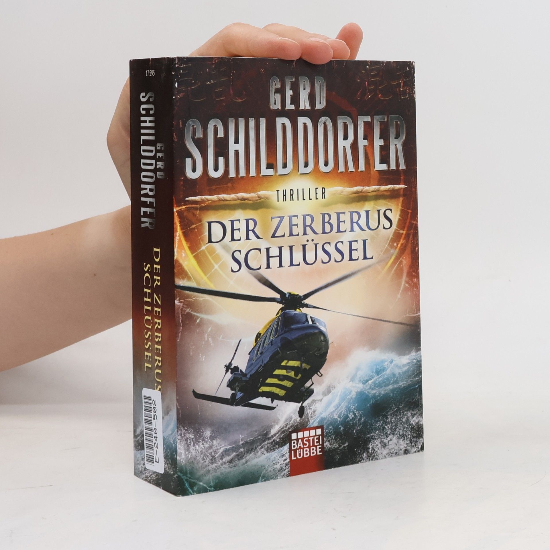 Gerd Schilddorfer Der Zerberusschlüssel