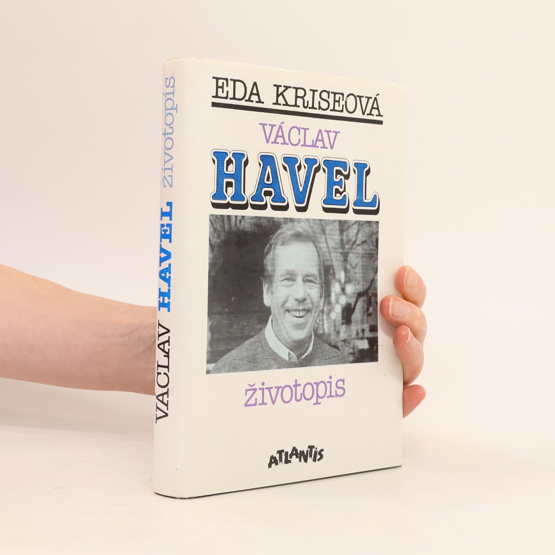 Eda Kriseová Václav Havel. Životopis