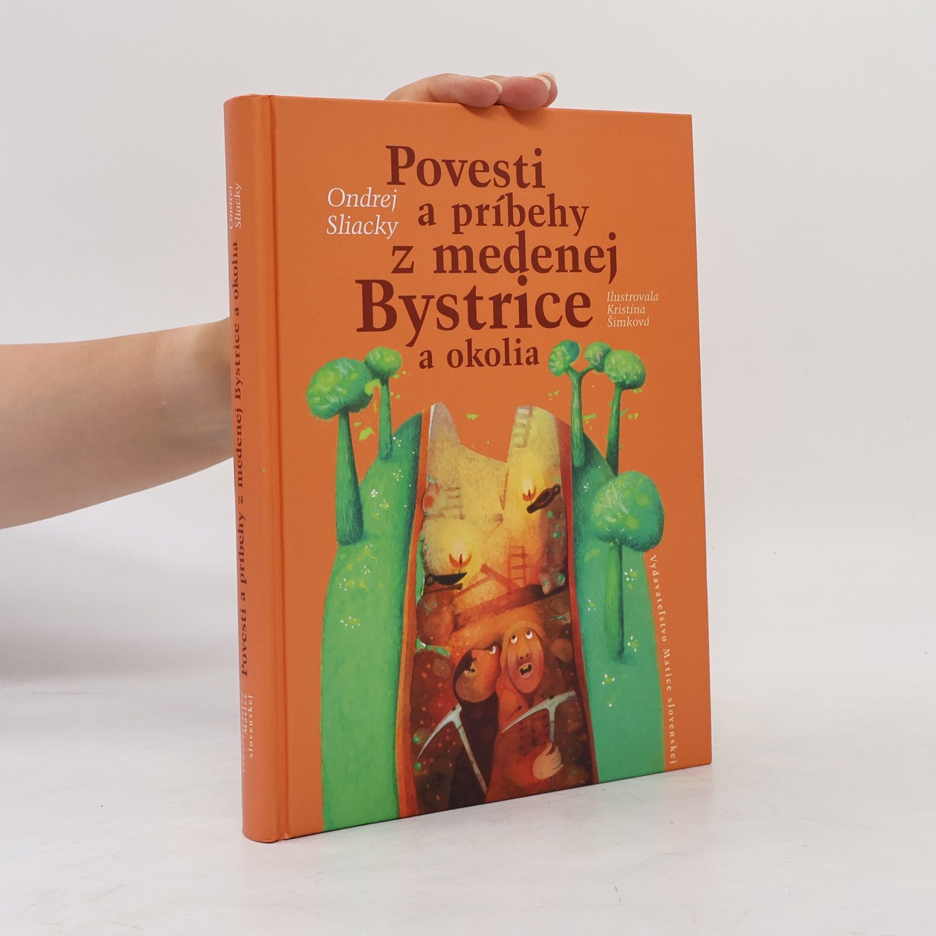 Ondrej Sliacky Povesti a príbehy z medenej Bystrice