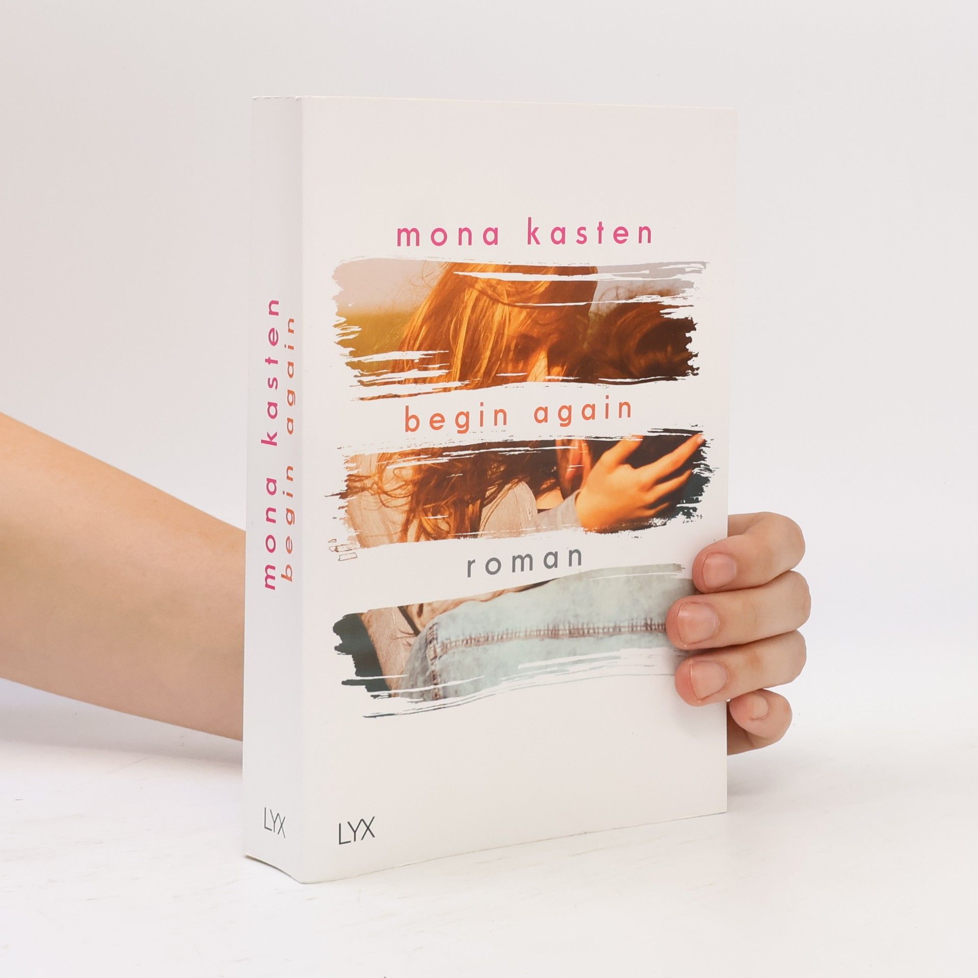 Mona Kasten Begin Again