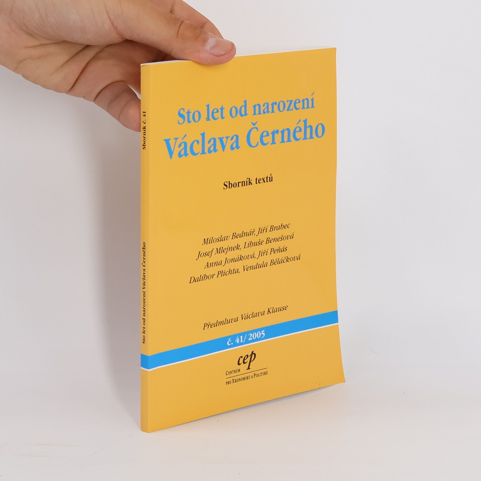 Sto let od narození Václava Černého : sborník textů
