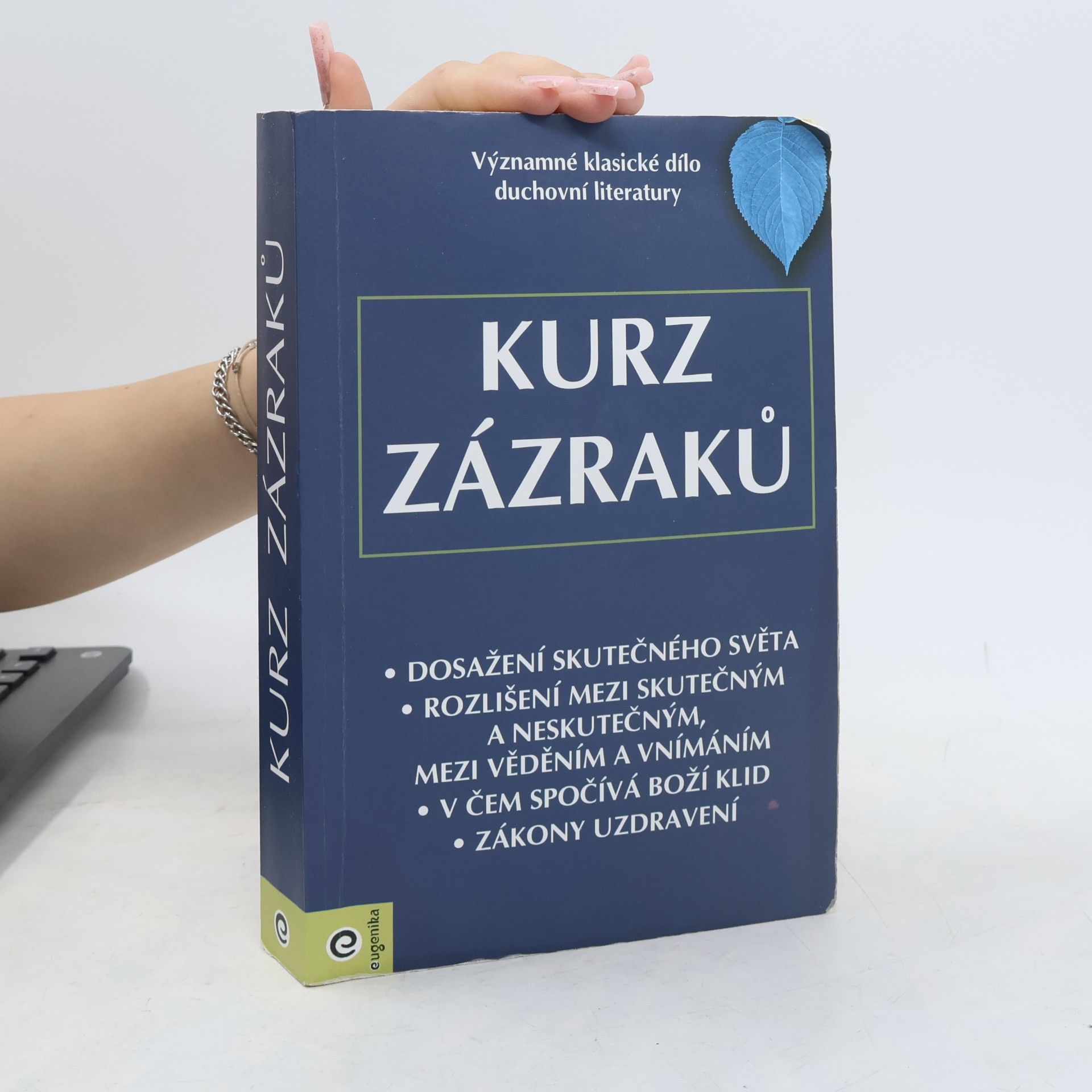 Sylva Mrázková Kurz zázraků