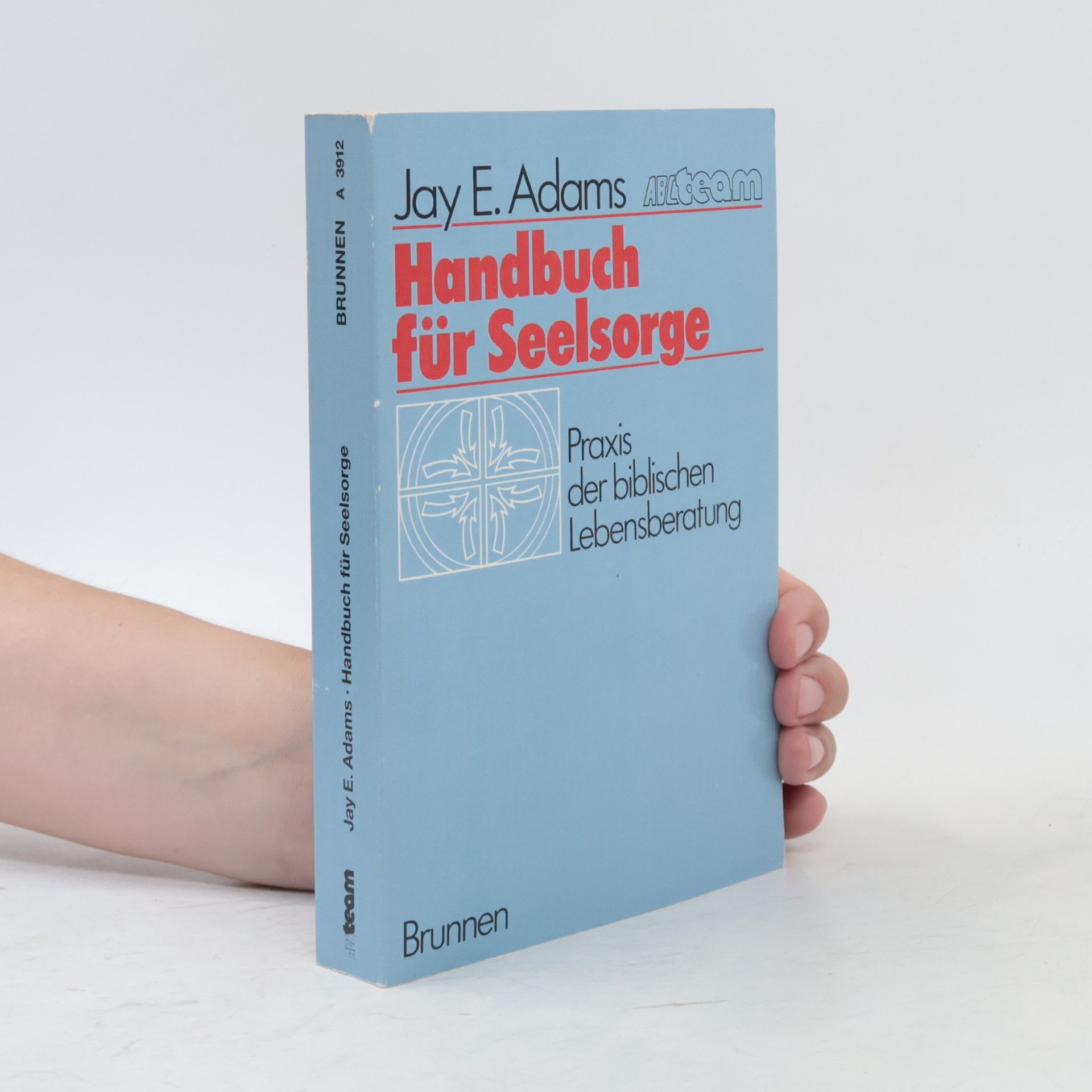 Jay E. Adams Handbuch für Seelsorge