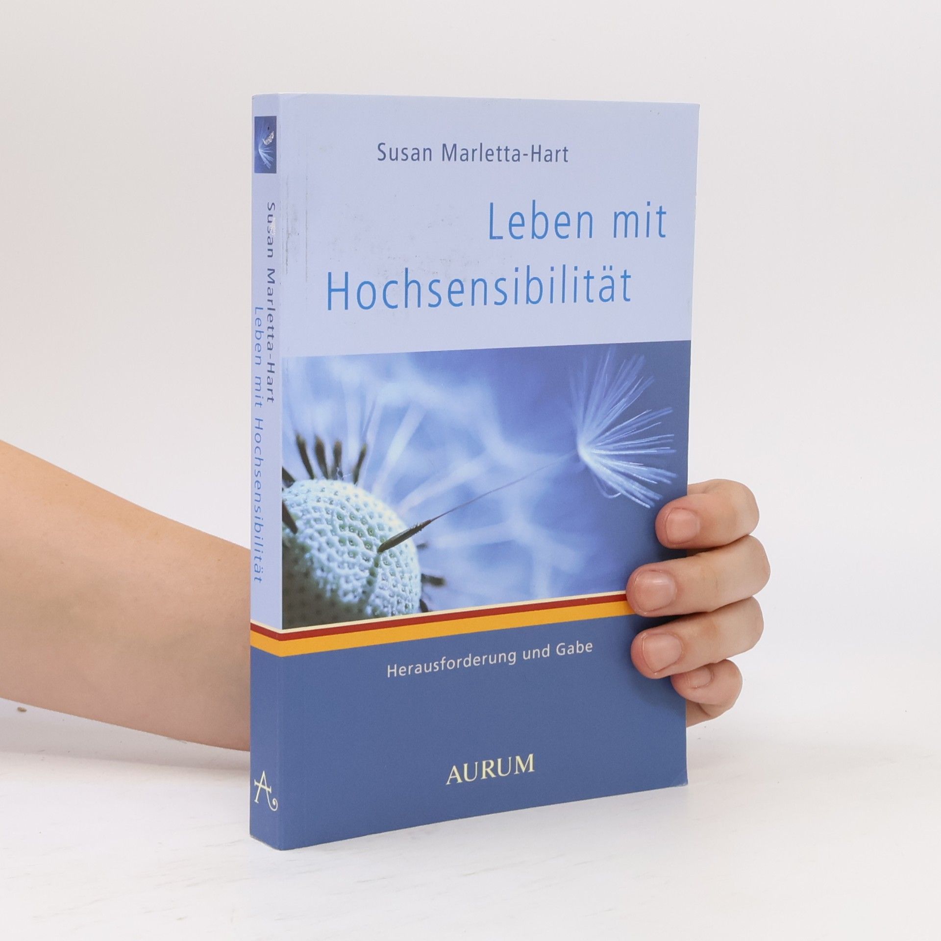 Susan Marletta Hart Leben mit Hochsensibilität