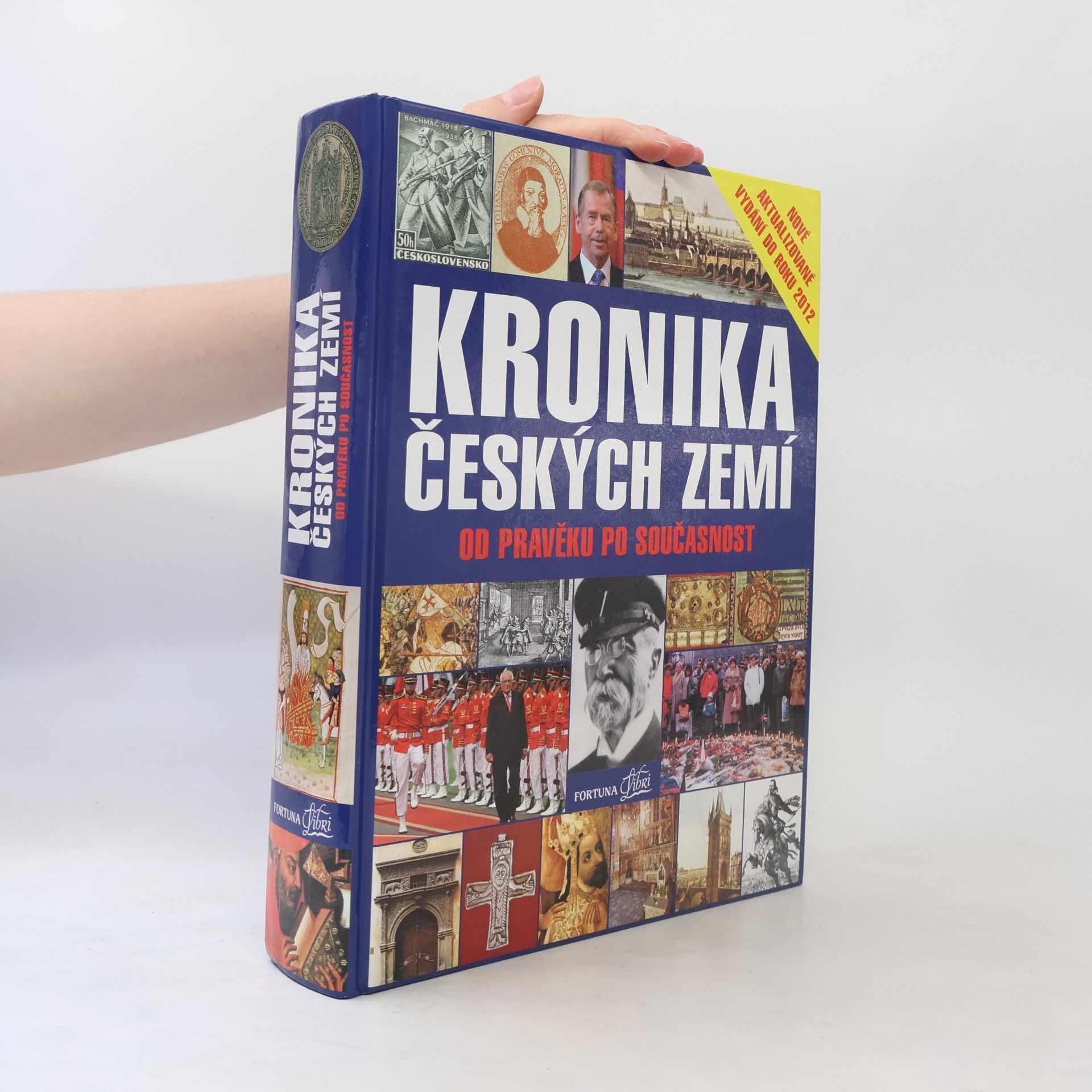 Pavel Bělina Kronika Českých zemí od pravěku po současnost