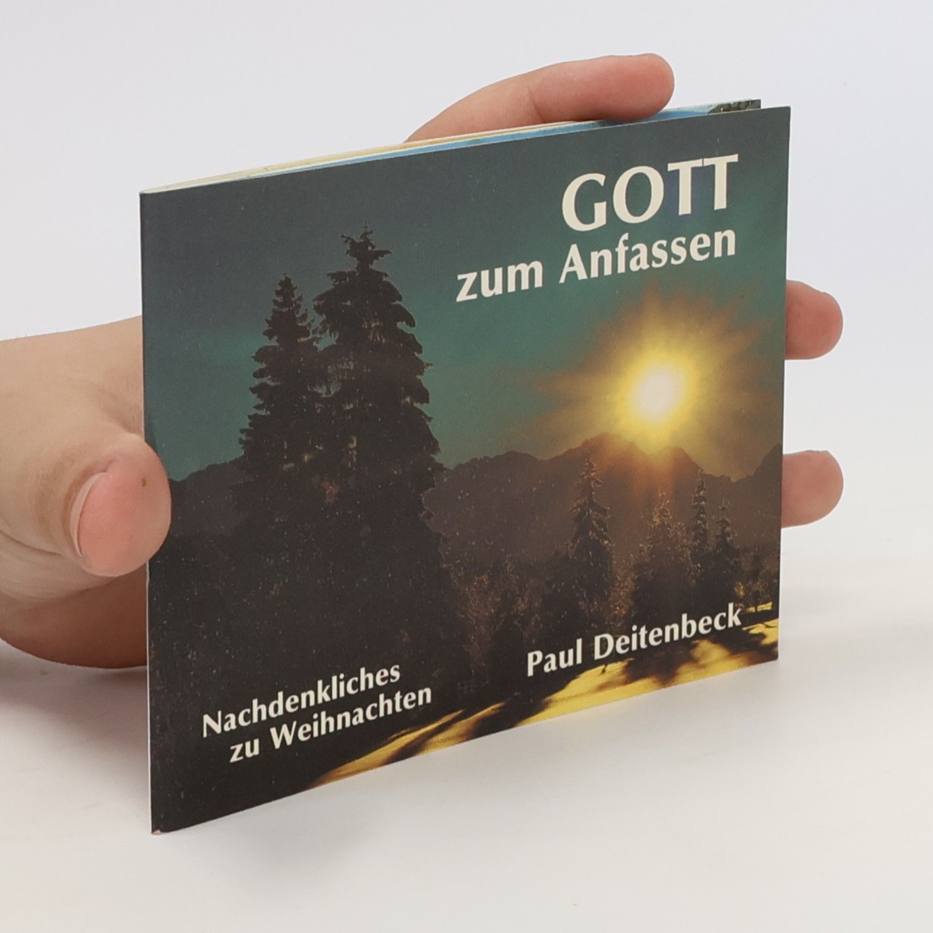 Gott zum Anfassen