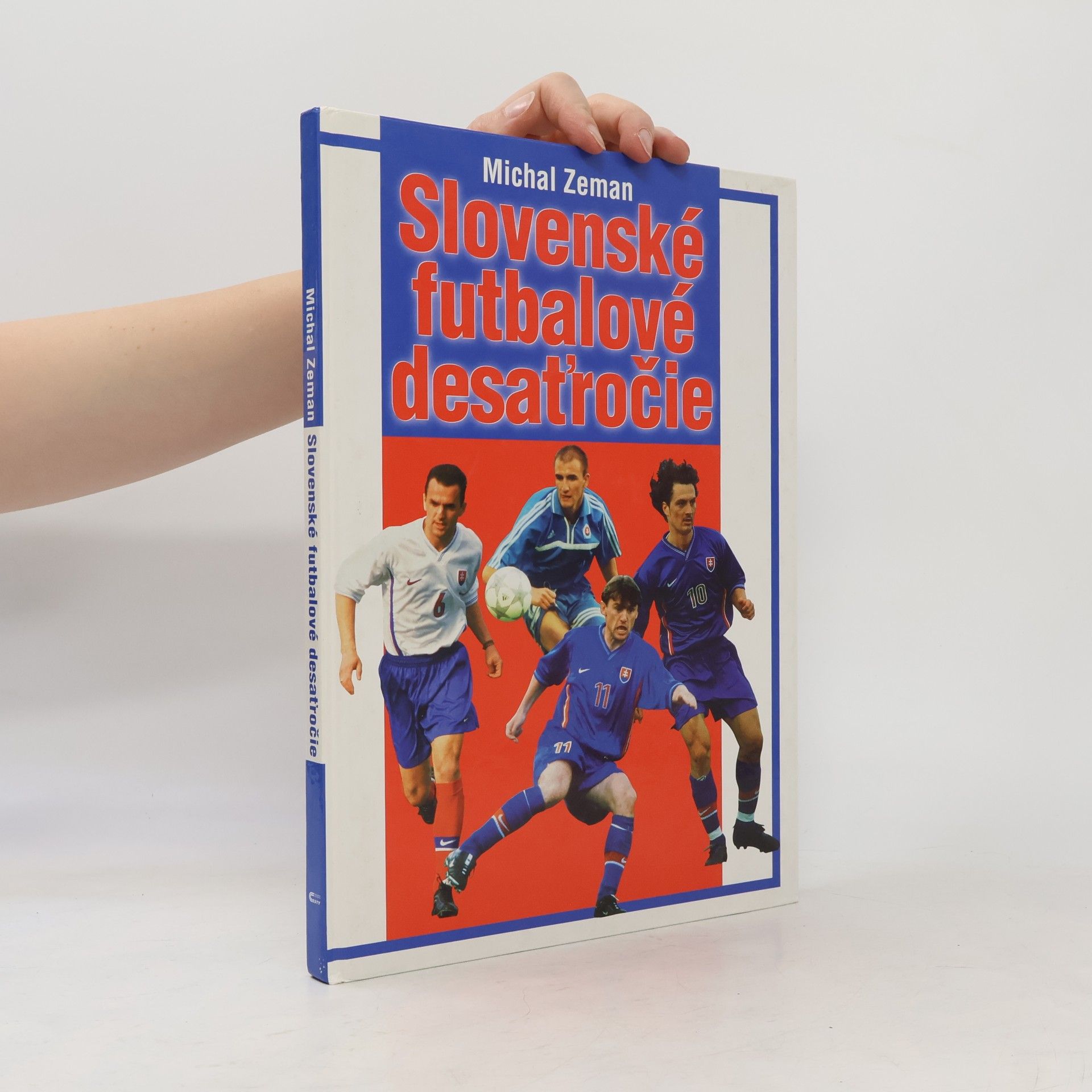 Michal Zeman Slovenské futbalové desaťročie