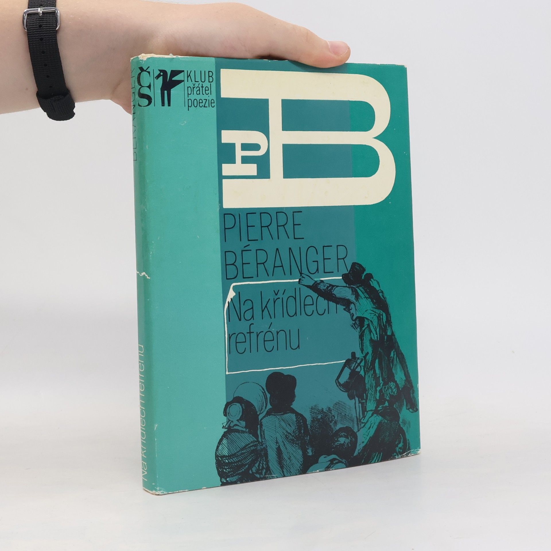 Pierre Jean de Béranger Na křídlech refrénu