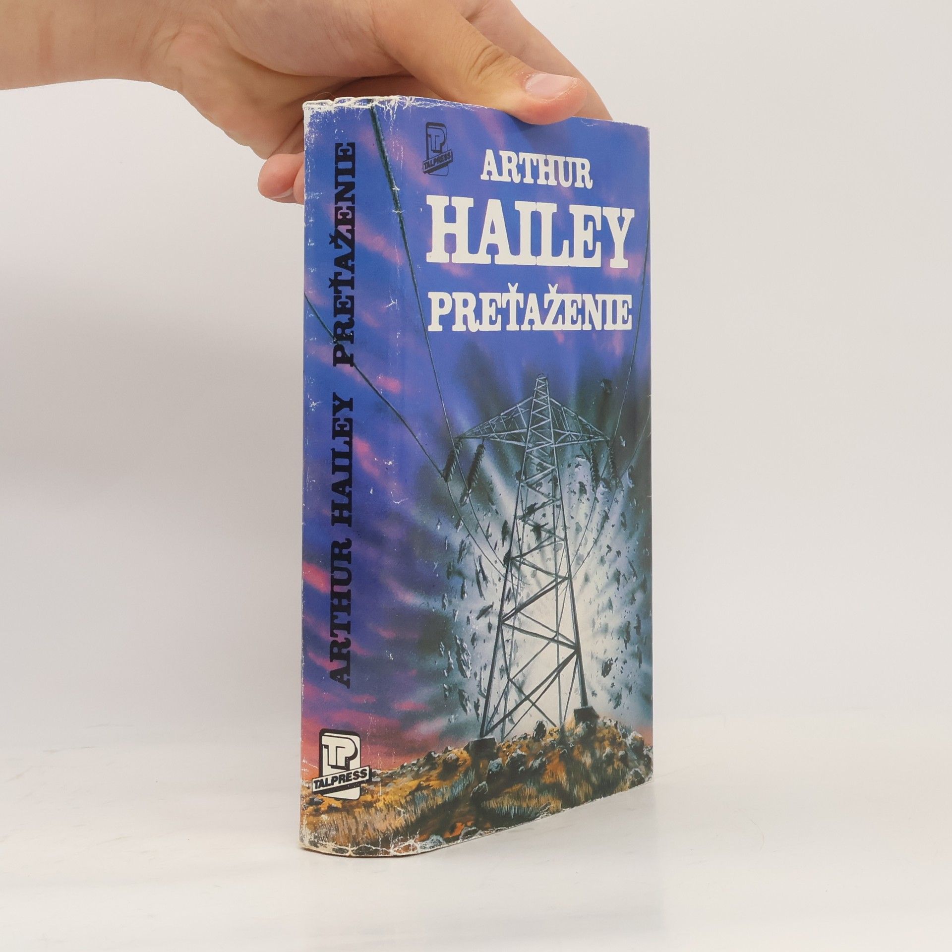 Arthur Hailey Preťaženie