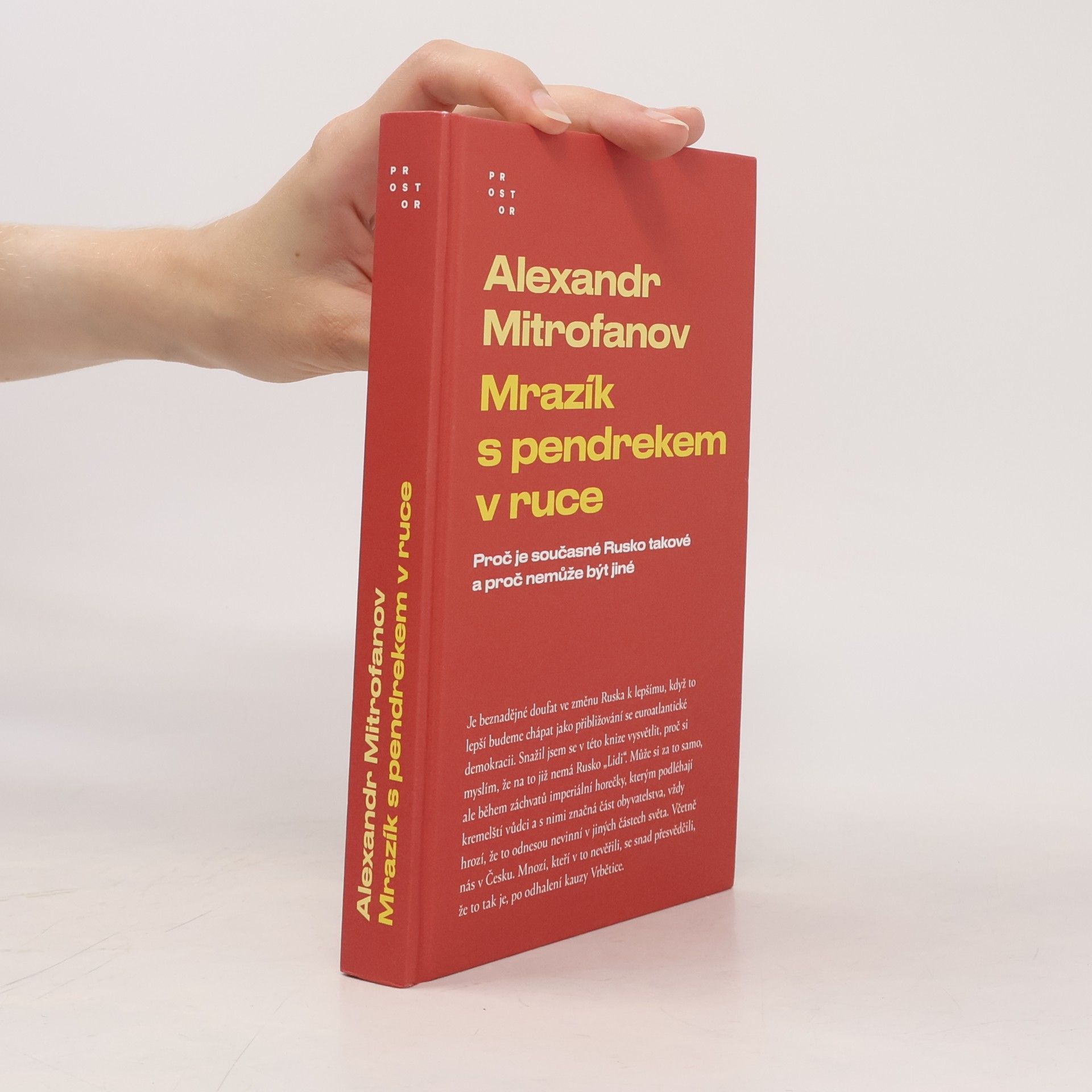 Alexandr Mitrofanov Mrazík s pendrekem v ruce