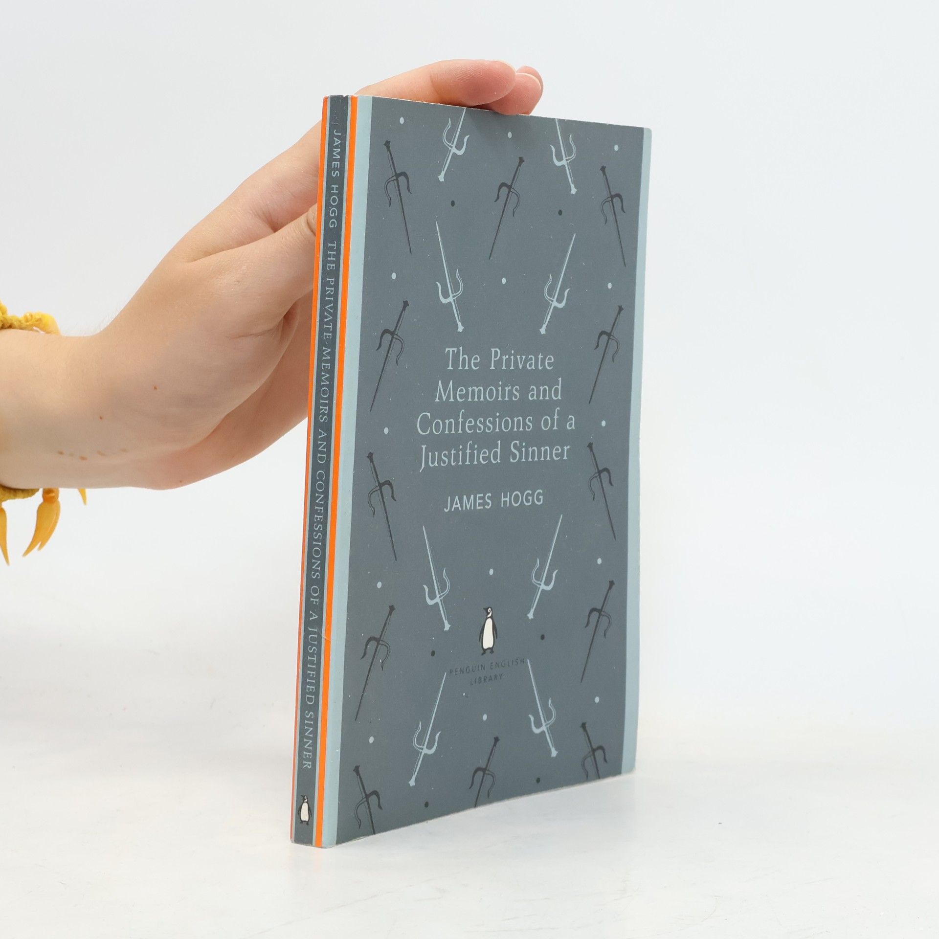 James Hogg The Penguin English Library: The Private Memoirs and Confessions of a Justified Sinner
