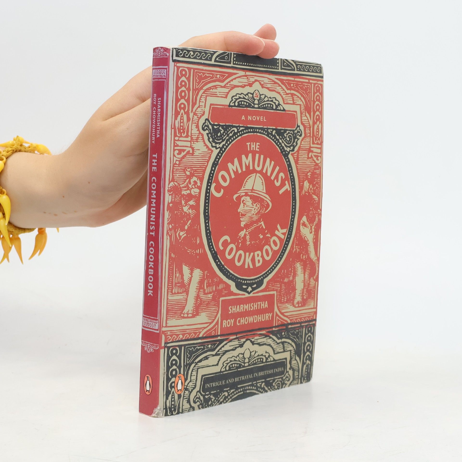 Sharmishtha Roy Chowdhury The Communist Cookbook