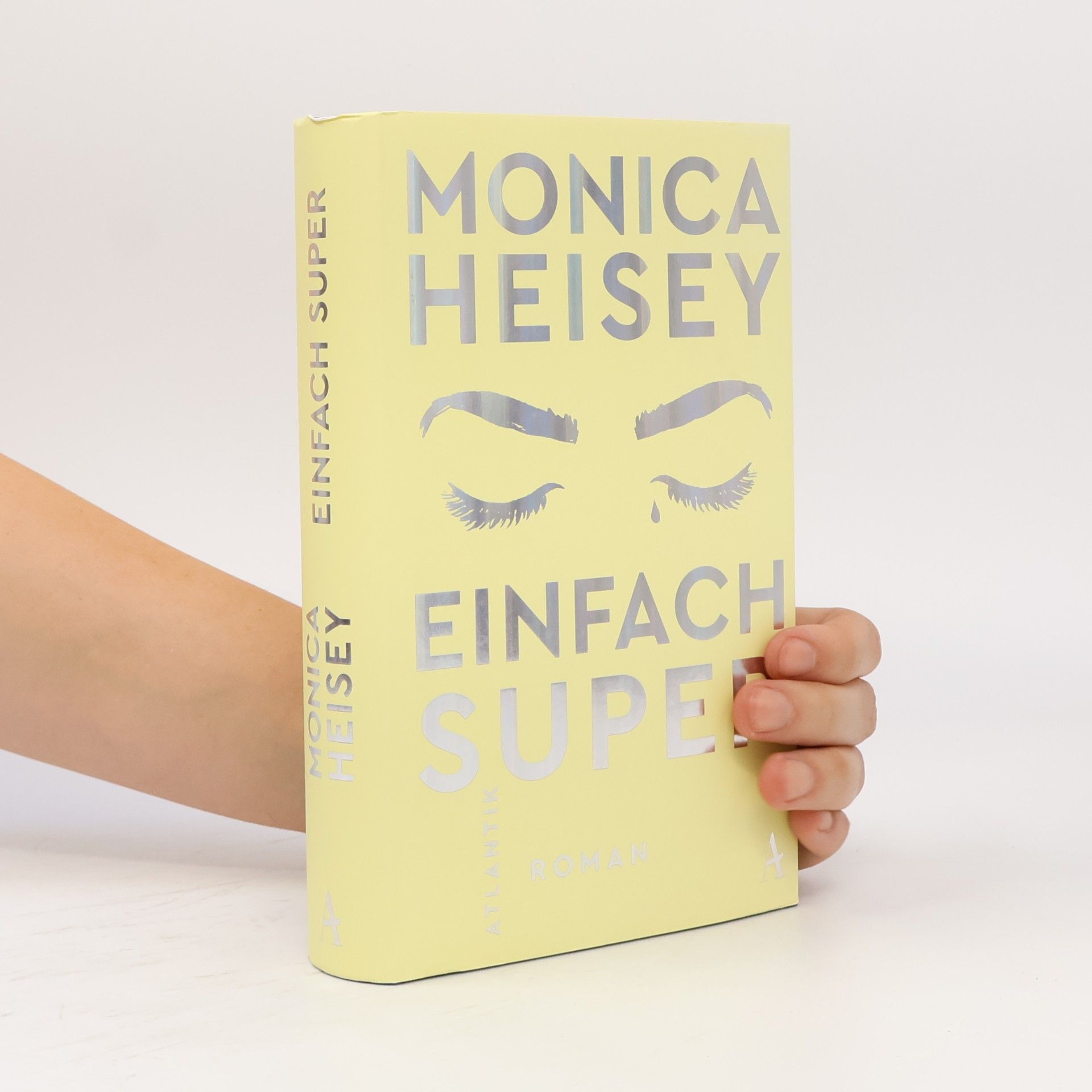 Monica Heisey Einfach Super