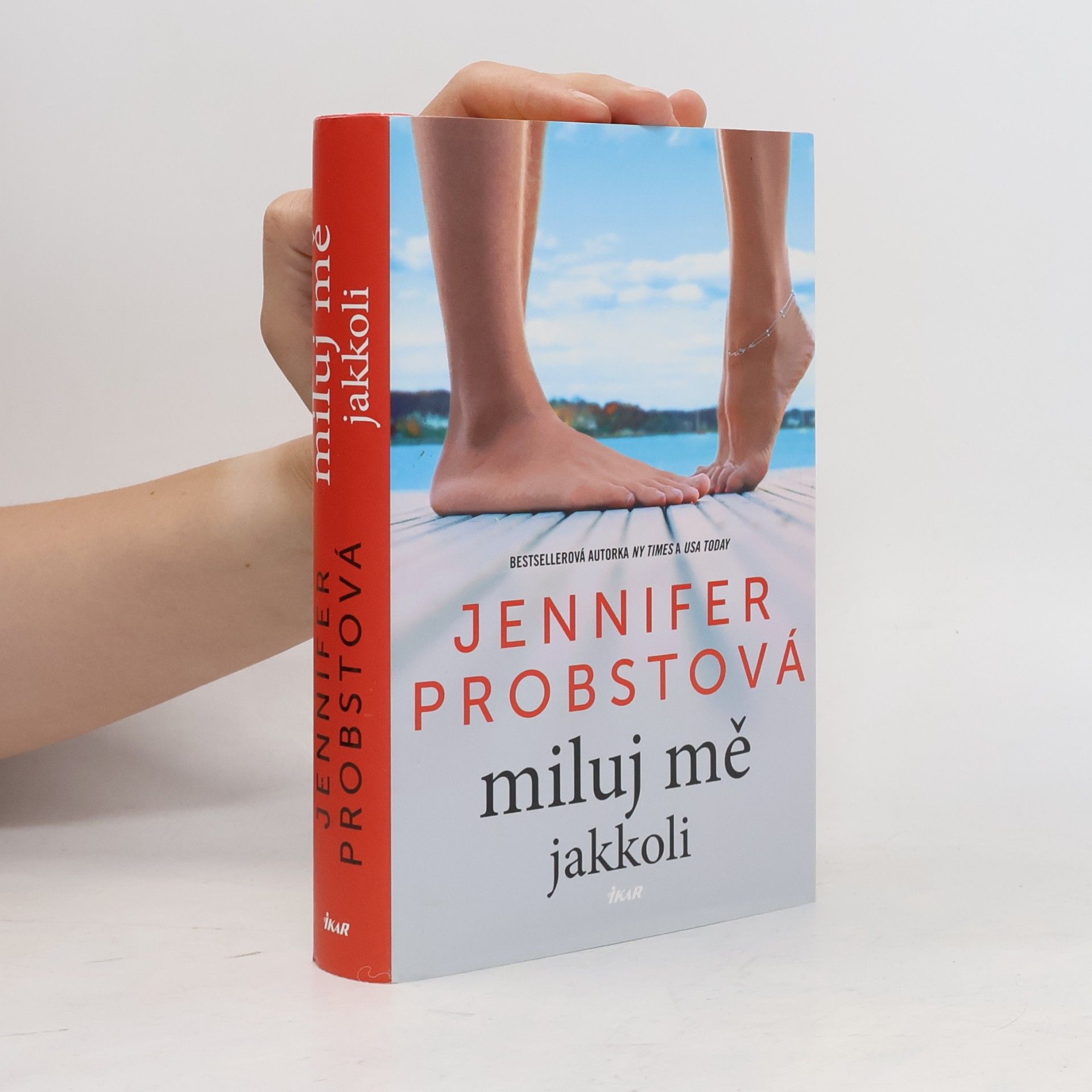 Jennifer Probst Miluj mě jakkoli