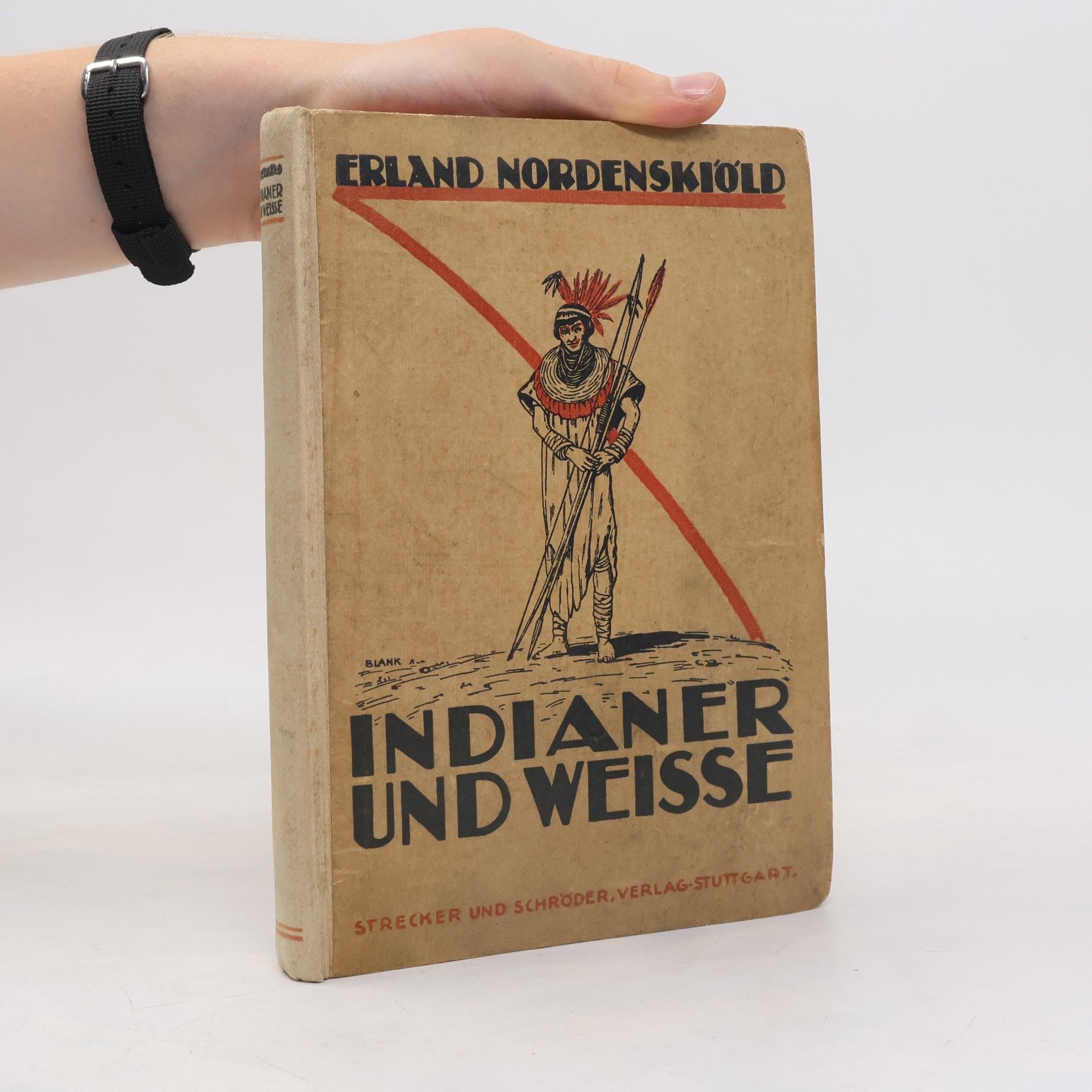 Erland Nordenskiöld Indianer und Weisse