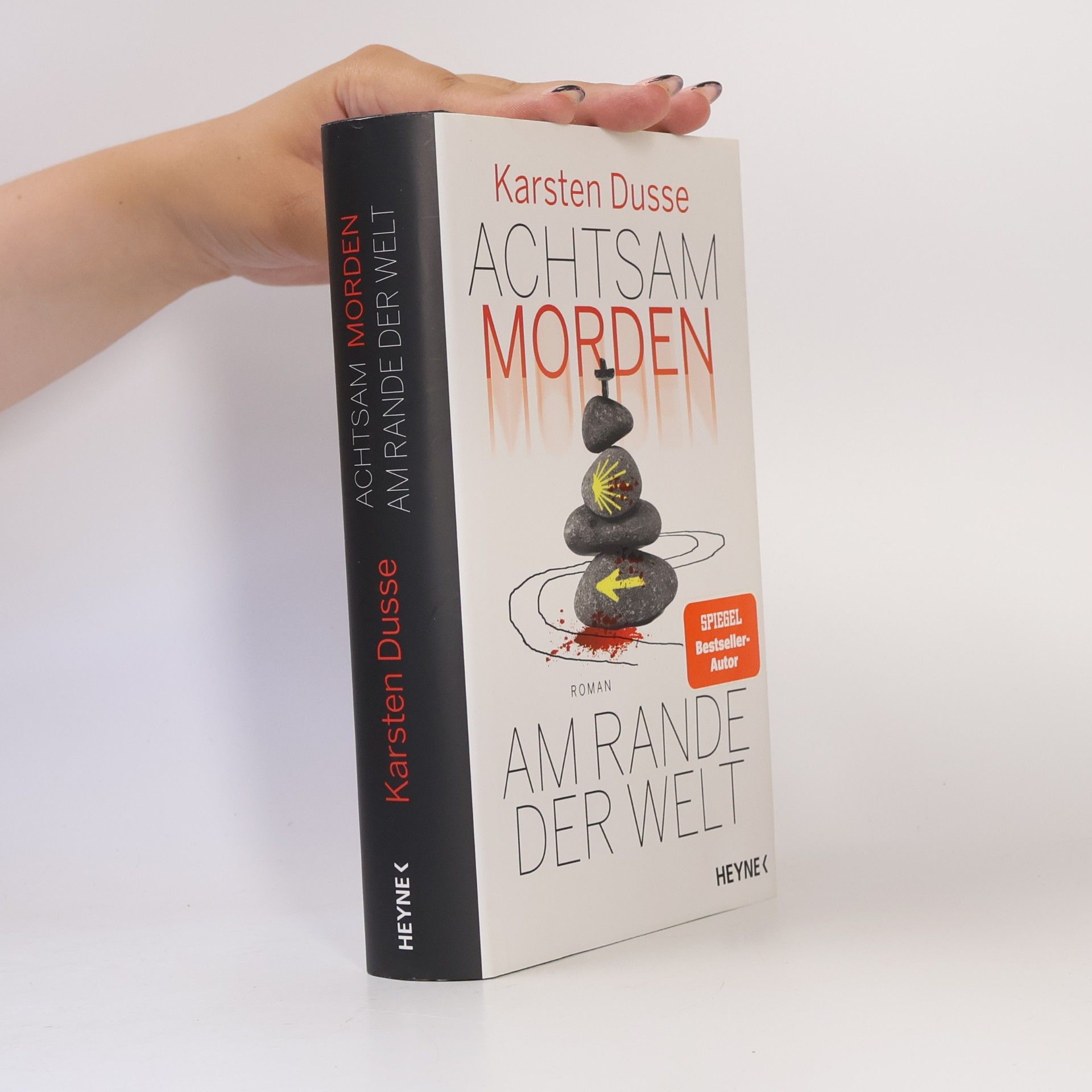 Karsten Dusse Achtsam morden am Rande der Welt