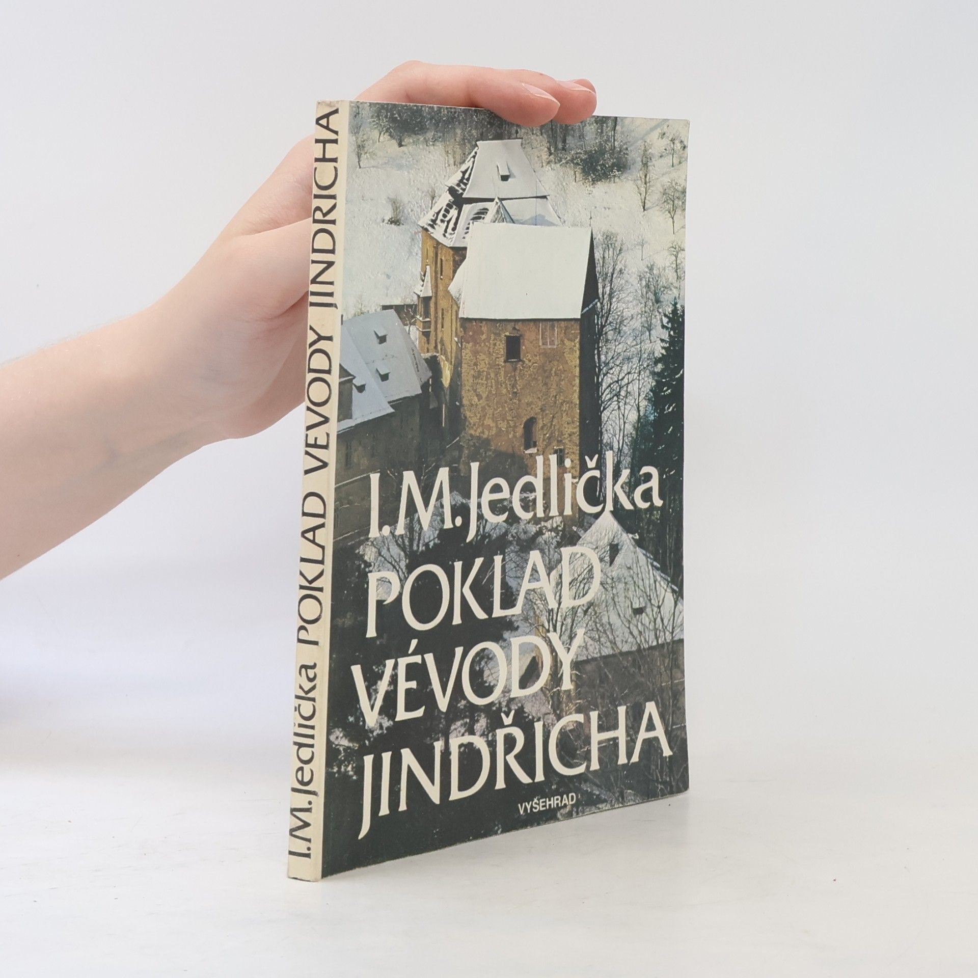 Ivan Milan Jedlička Poklad vévody Jindřicha