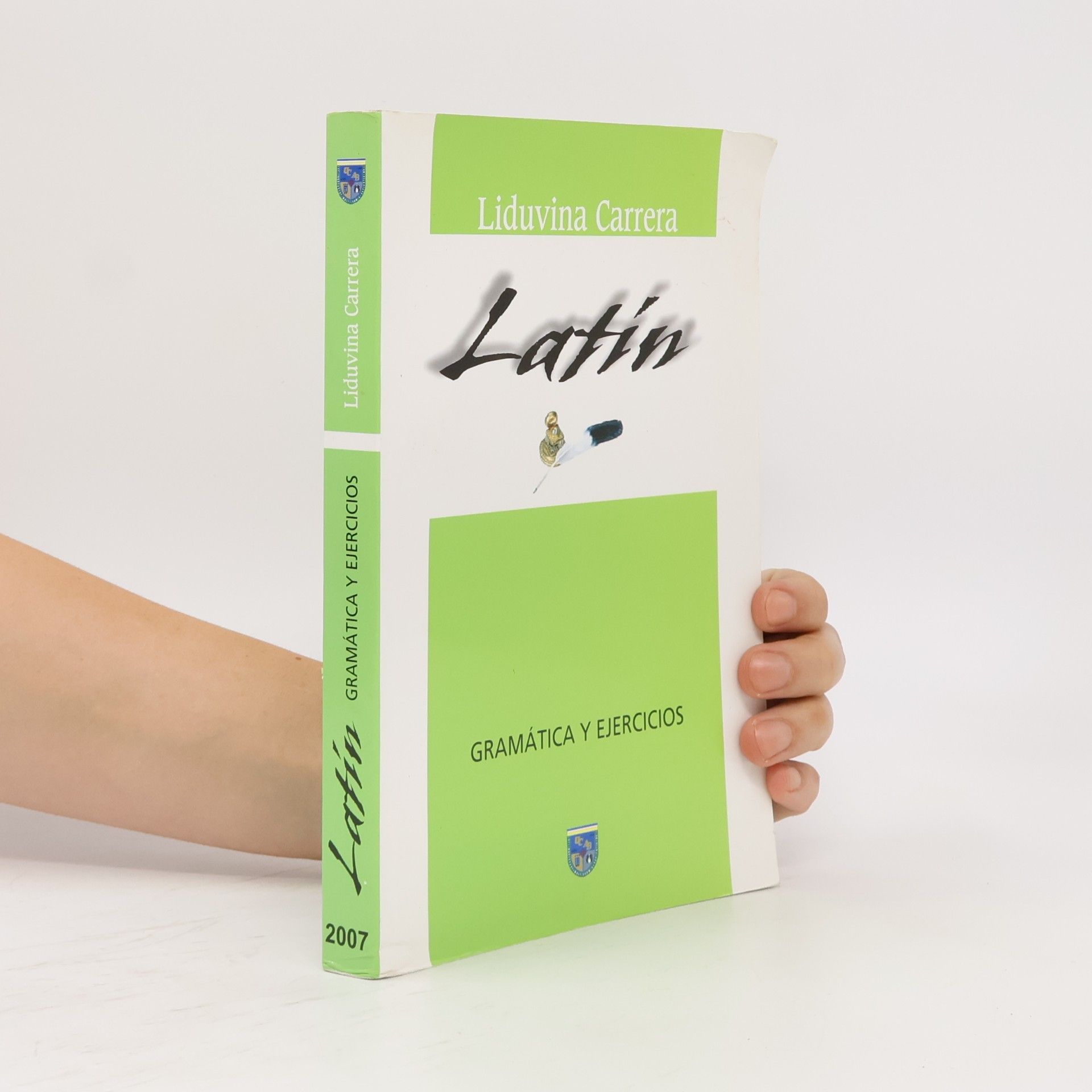 Liduvina Carrera Latín. Gramática y Ejercicios