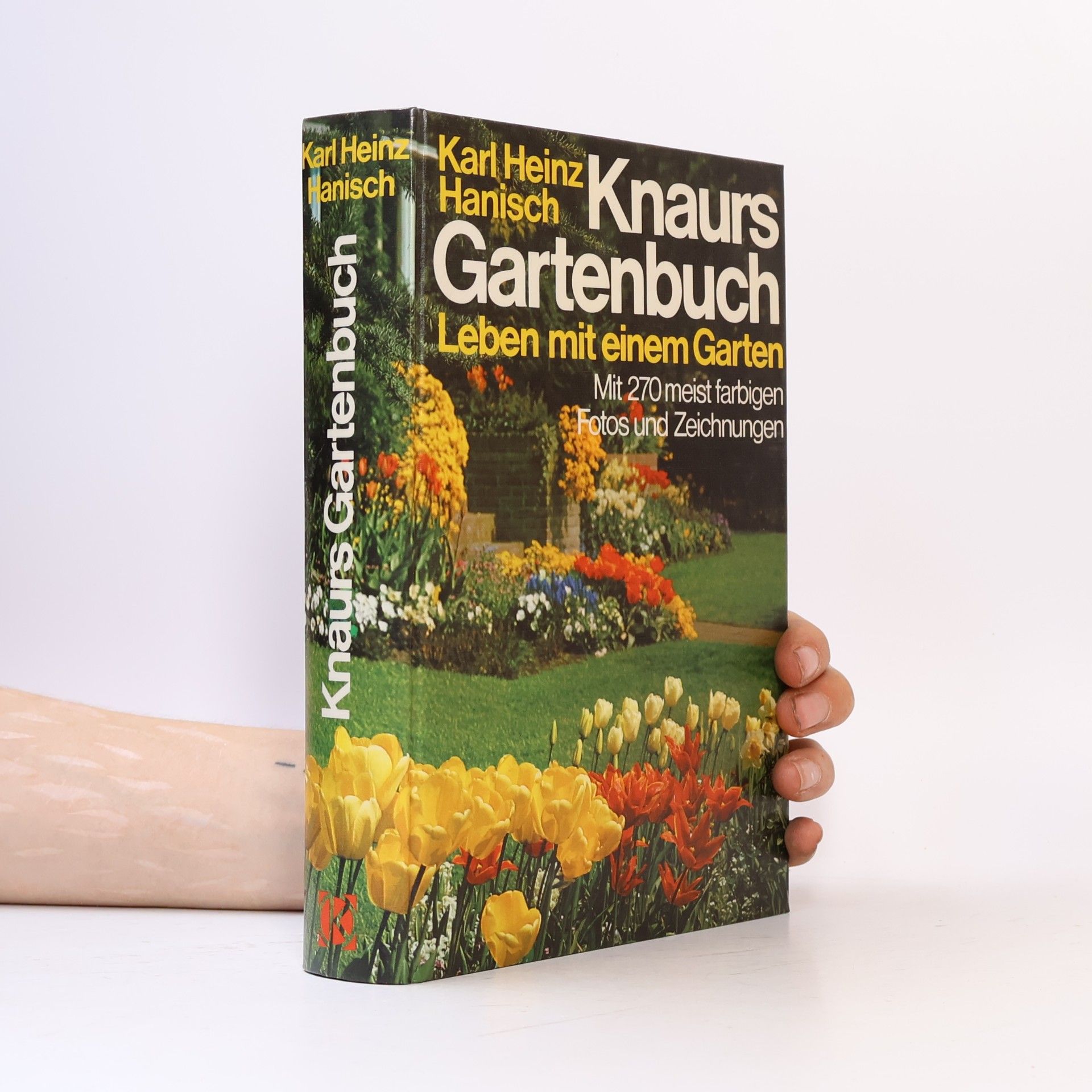 Heinz Karl Hanisch Knaurs Gartenbuch